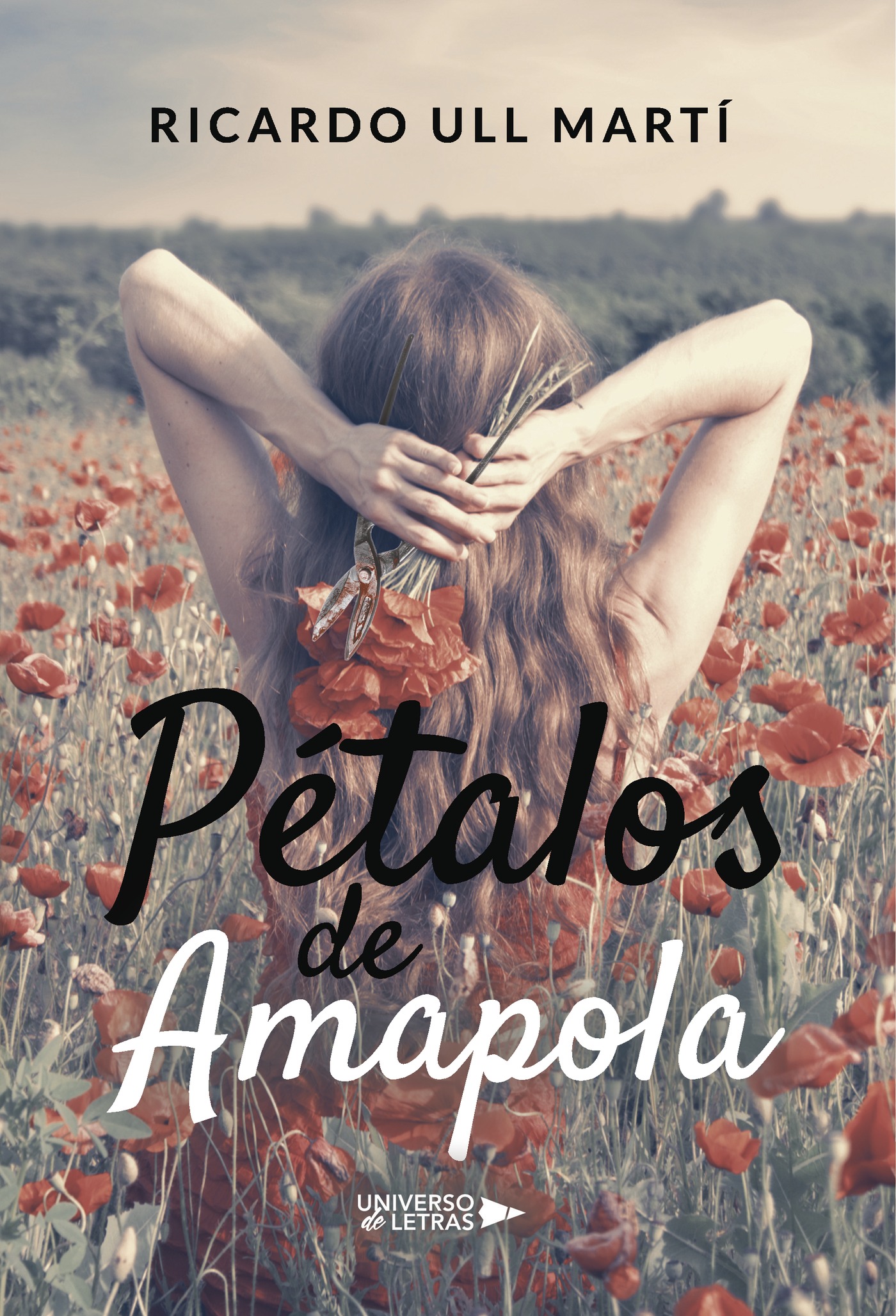 Portada de Pétalos de amapola · Ricardo Ull Martí