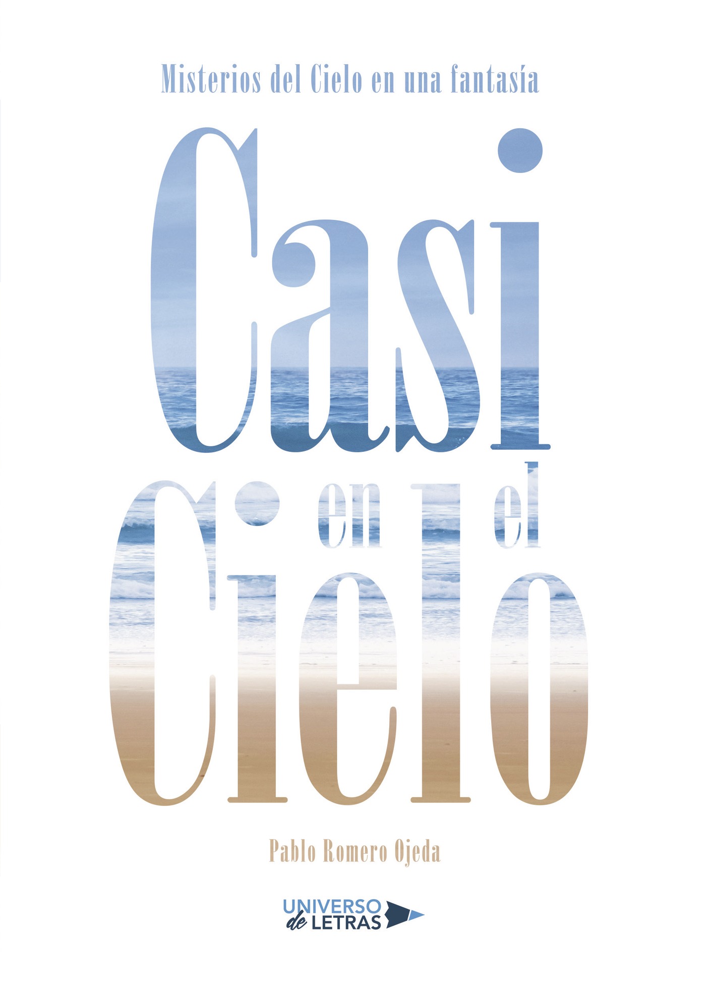 Portada de Casi en el cielo · Pablo Romero Ojeda