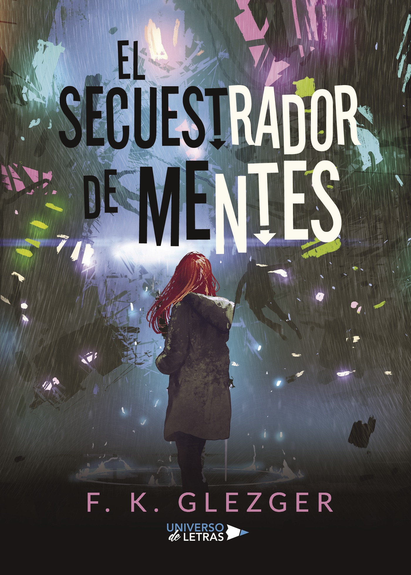 Portada de El secuestrador de mentes · F K. Glezger