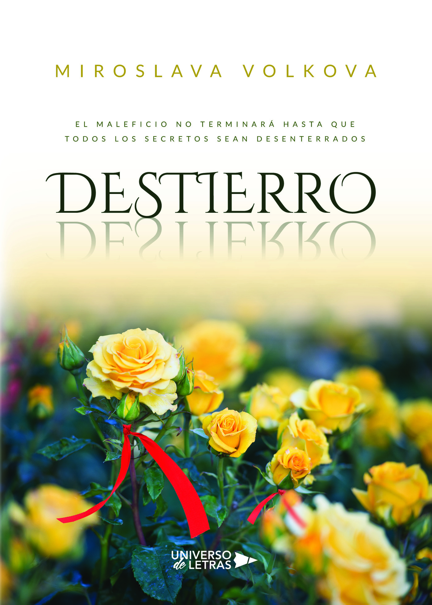 Portada de Destierro · Miroslava Volkova