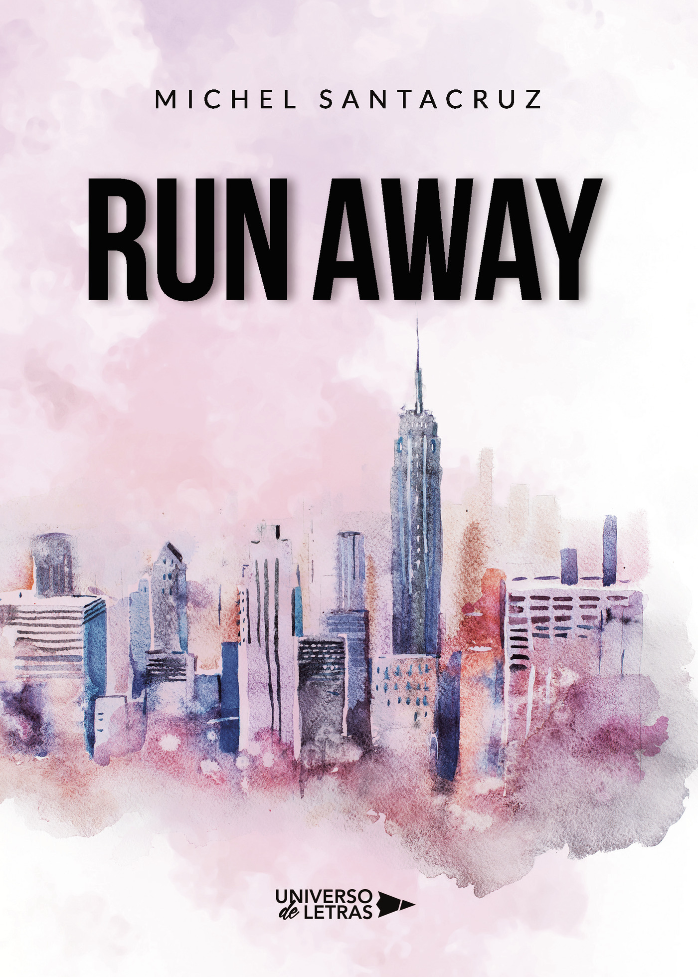 Portada de Run Away · Michel Santacruz