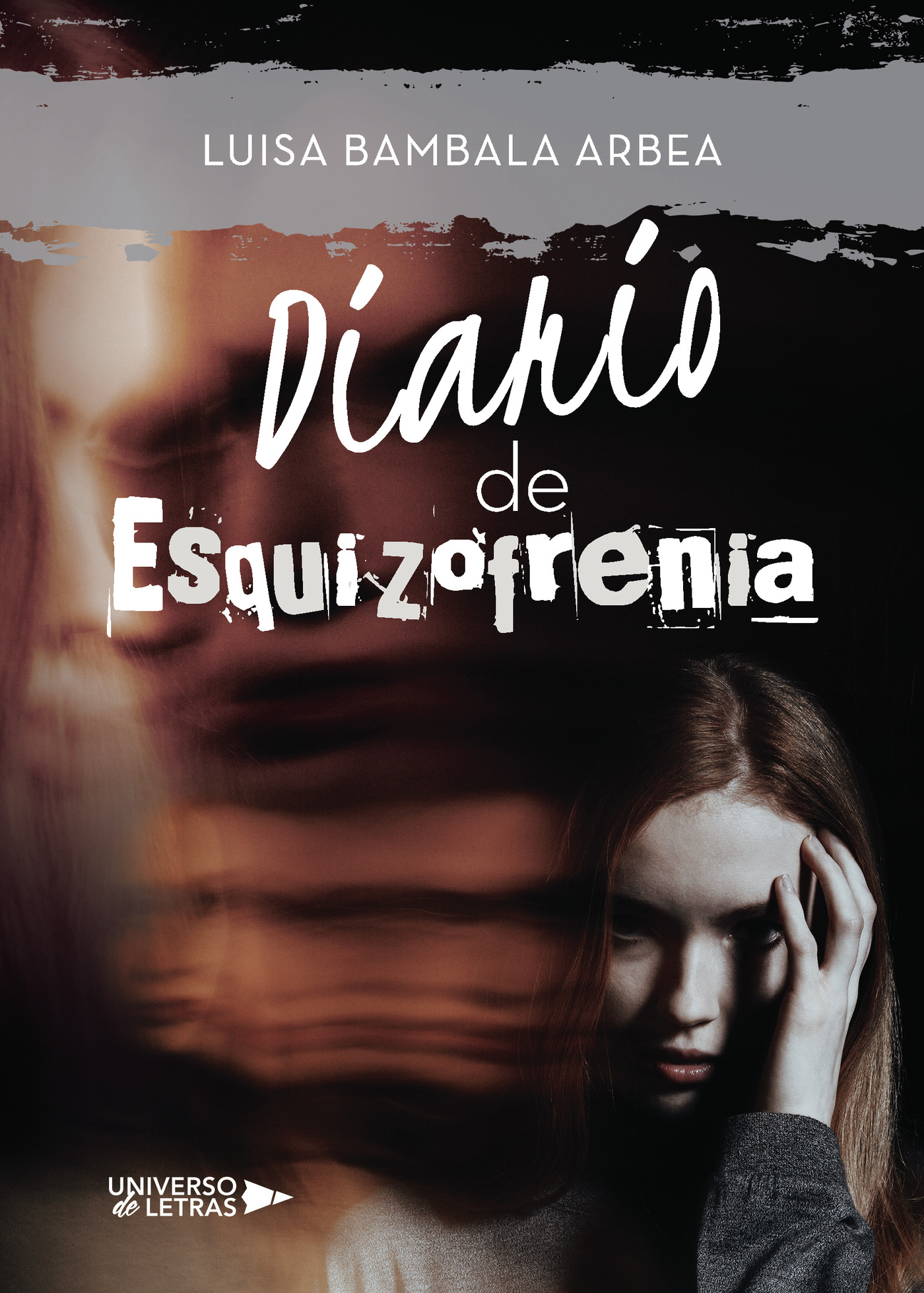 Portada de Diario de Esquizofrenia · Luisa Bambala Arbea