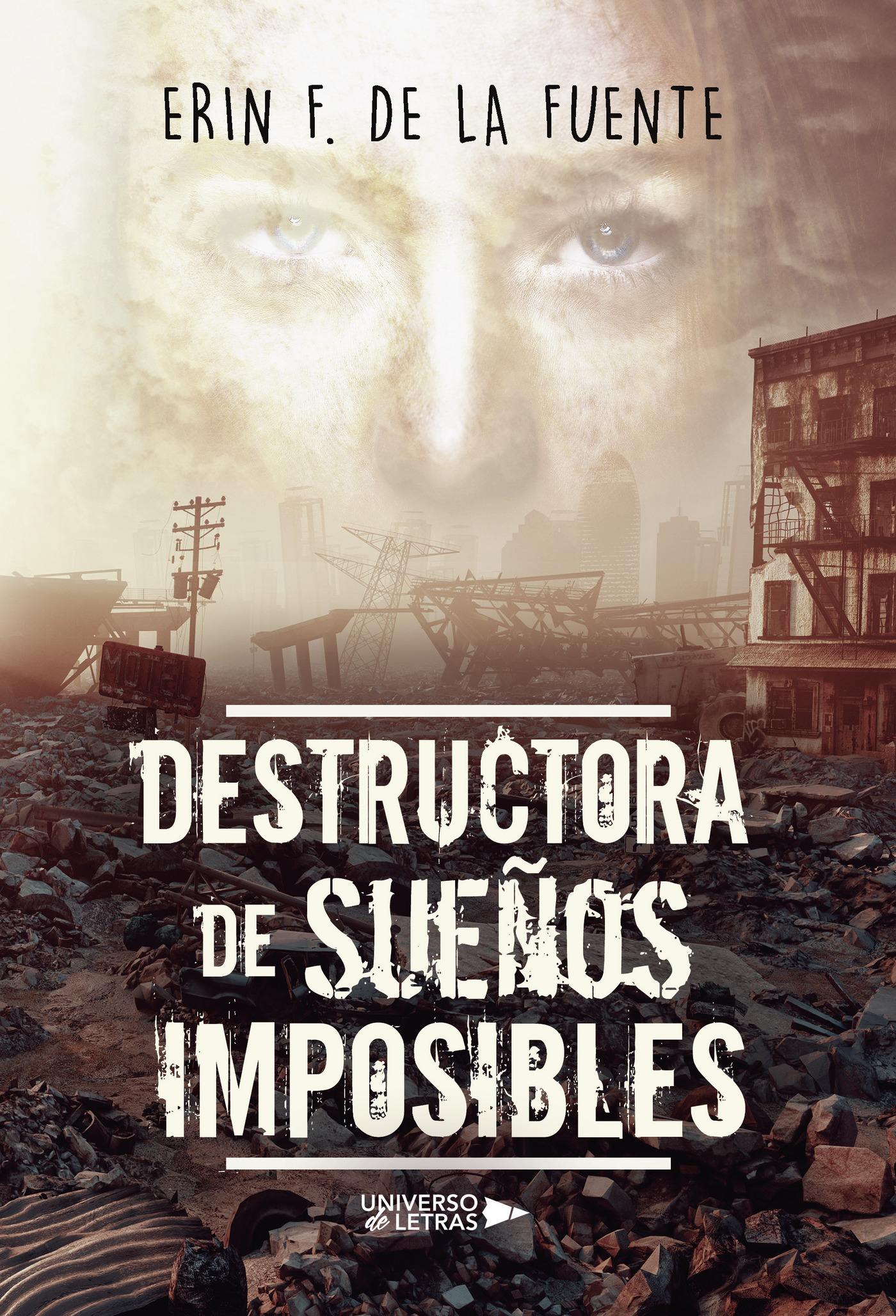 Portada de Destructora de Sueños Imposibles