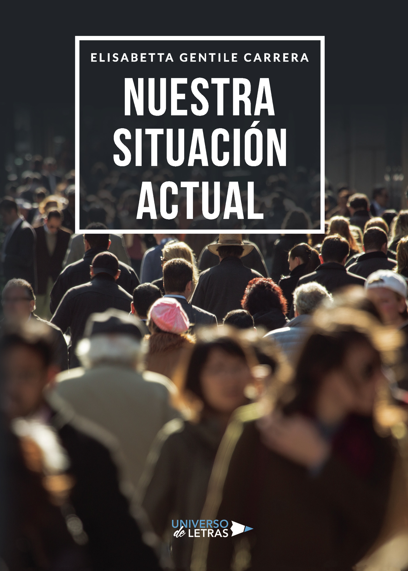 Portada de Nuestra situación actual