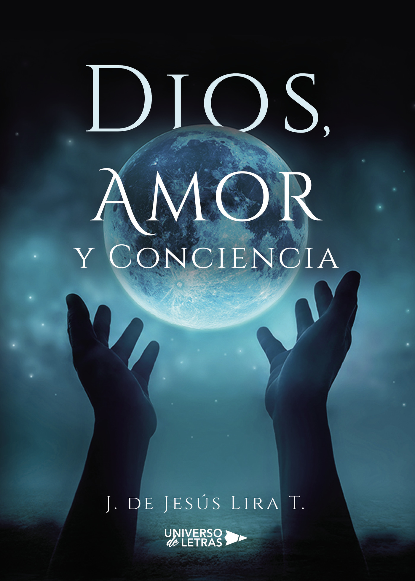 Portada de Dios, Amor y Conciencia