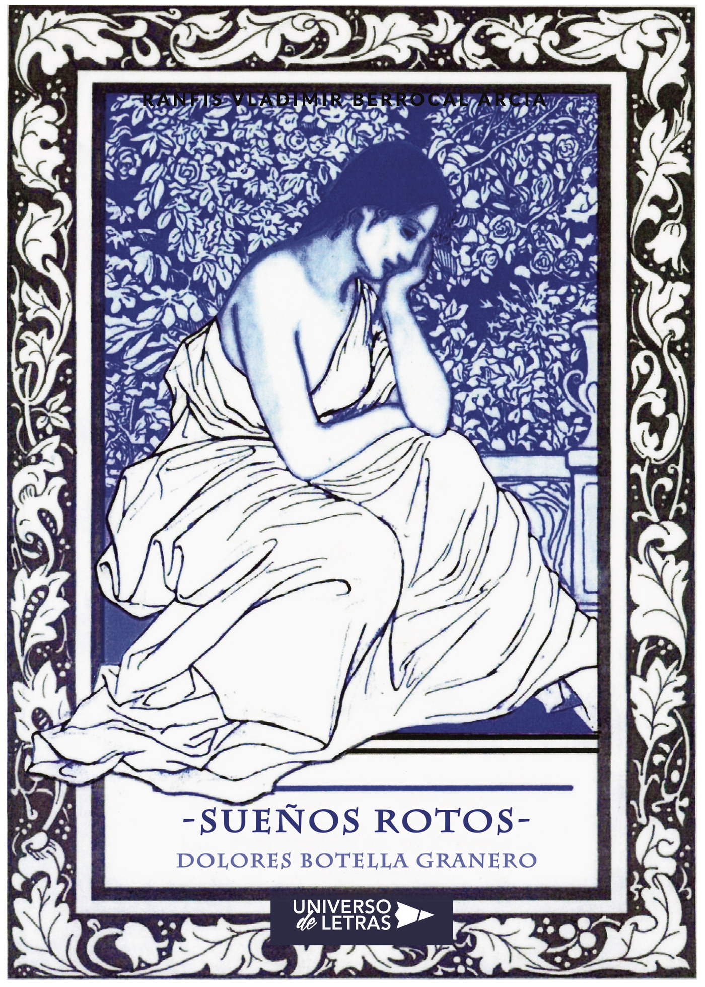 Portada de Sueños Rotos · Dolores Botella Granero