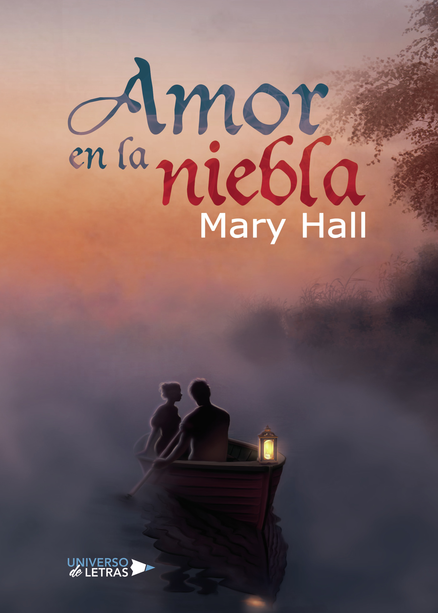 Portada de Amor en la niebla · MARY HALL