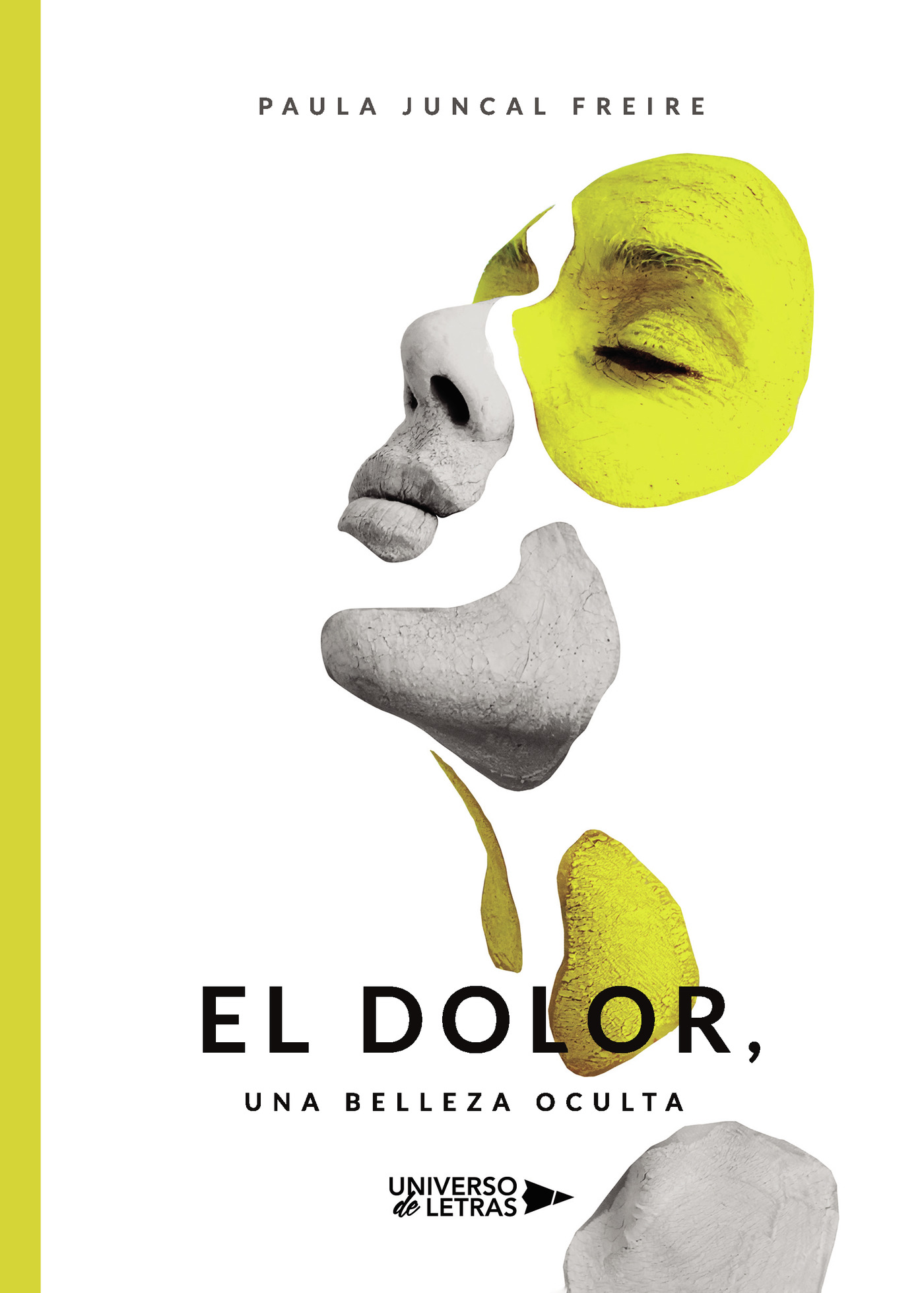 Portada de El Dolor, una Belleza Oculta