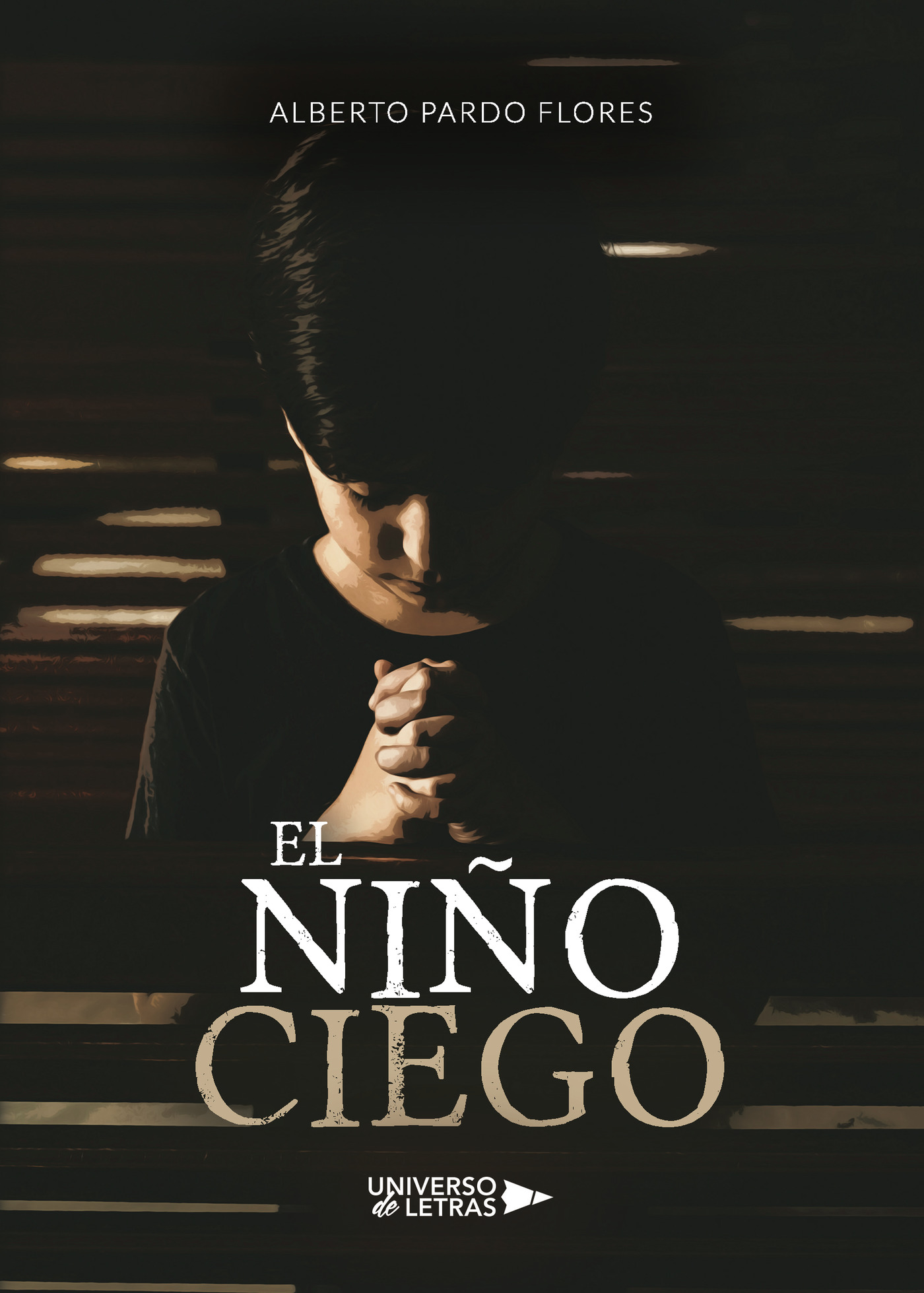 Portada de El niño ciego · Alberto Pardo Flores