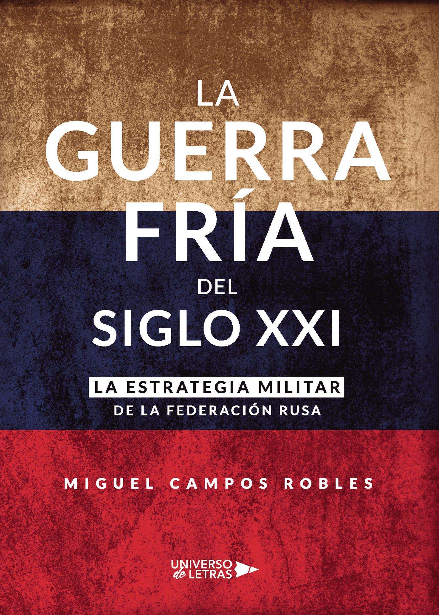 Portada de La Guerra Fría del Siglo XXI