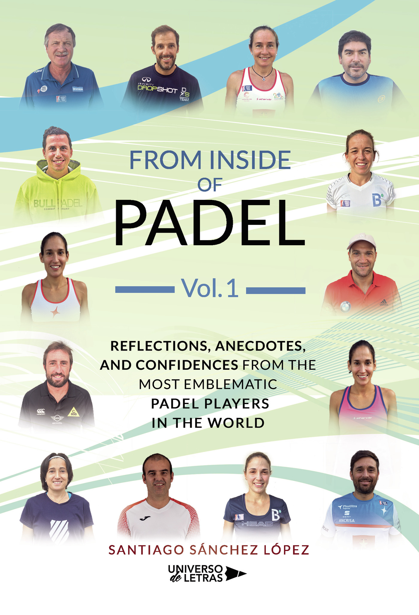 Portada de From Inside of Padel Vol. I