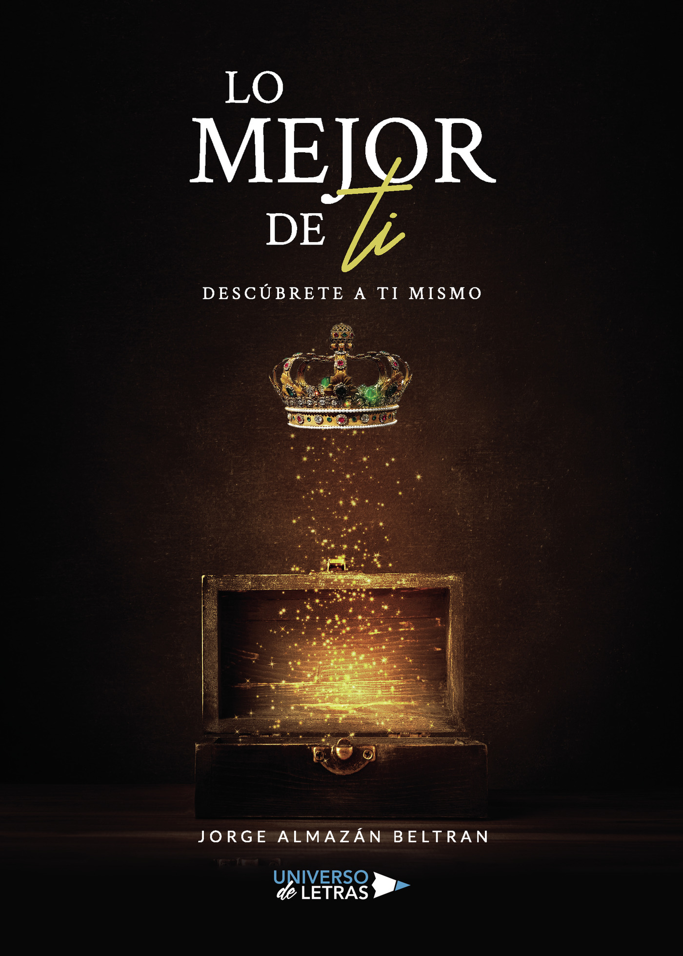 Portada de Lo mejor de ti · Jorge Almazán Beltran