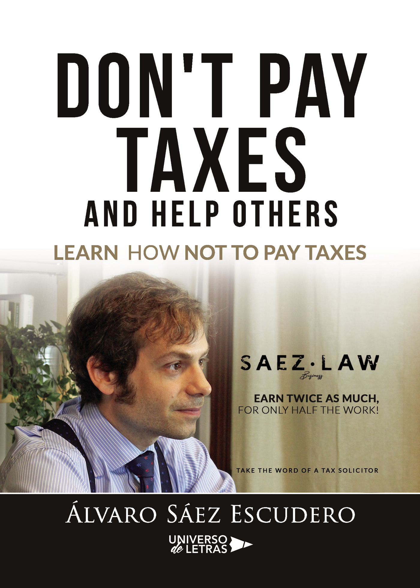 Portada de Dont pay taxes and help others