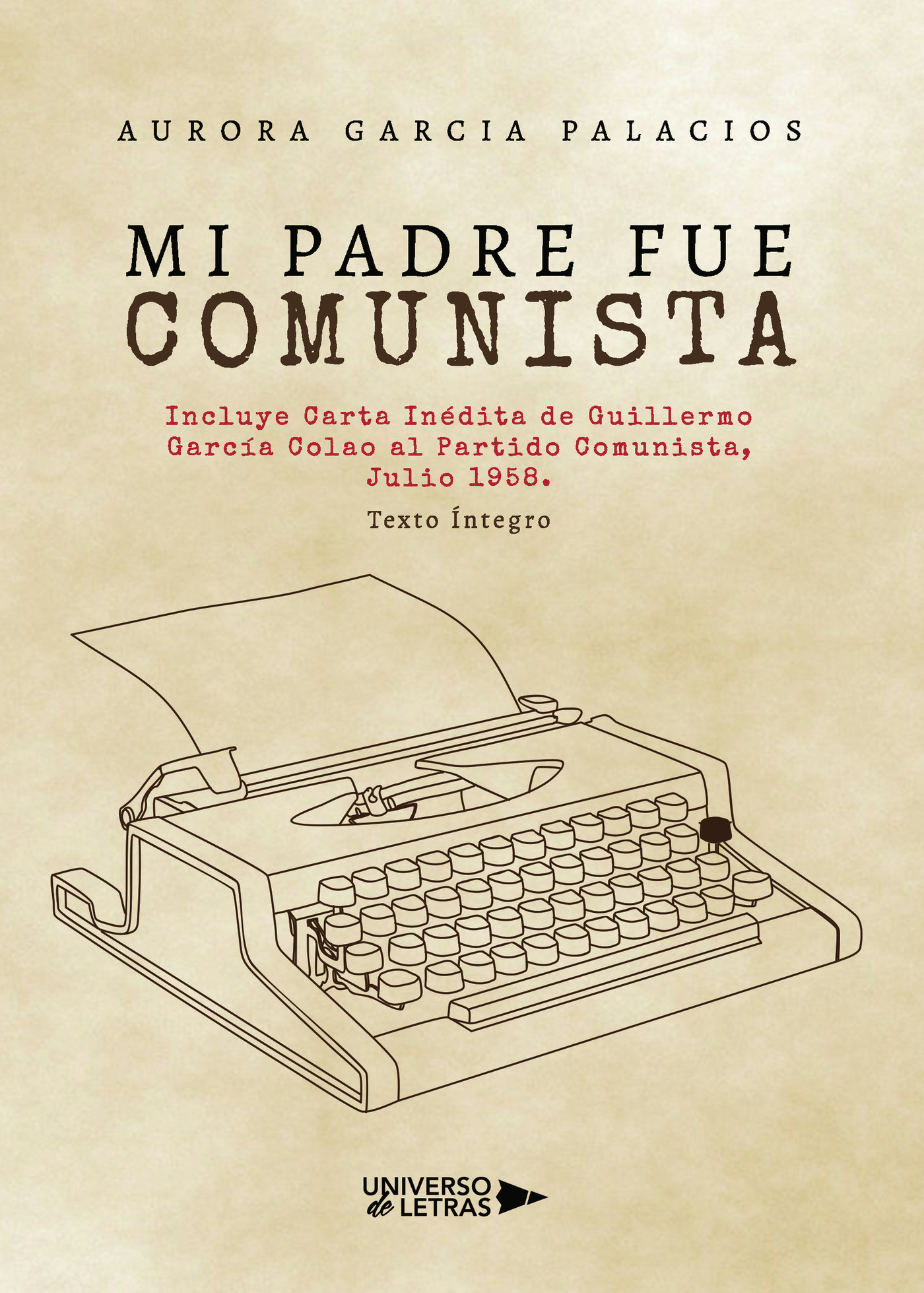 Portada de Mi padre fue comunista