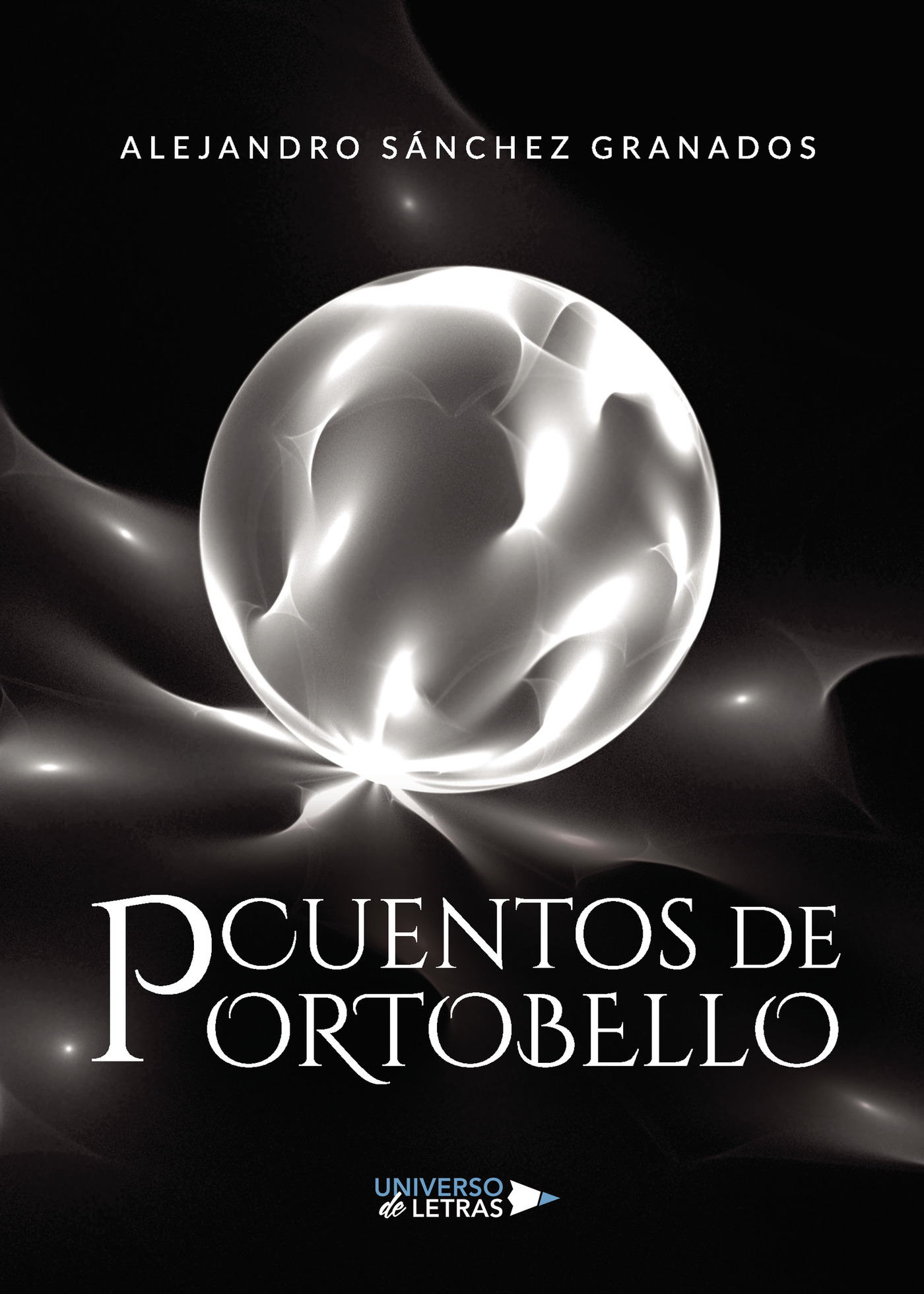 Portada de Cuentos de Portobello · Alejandro Sánchez Granados