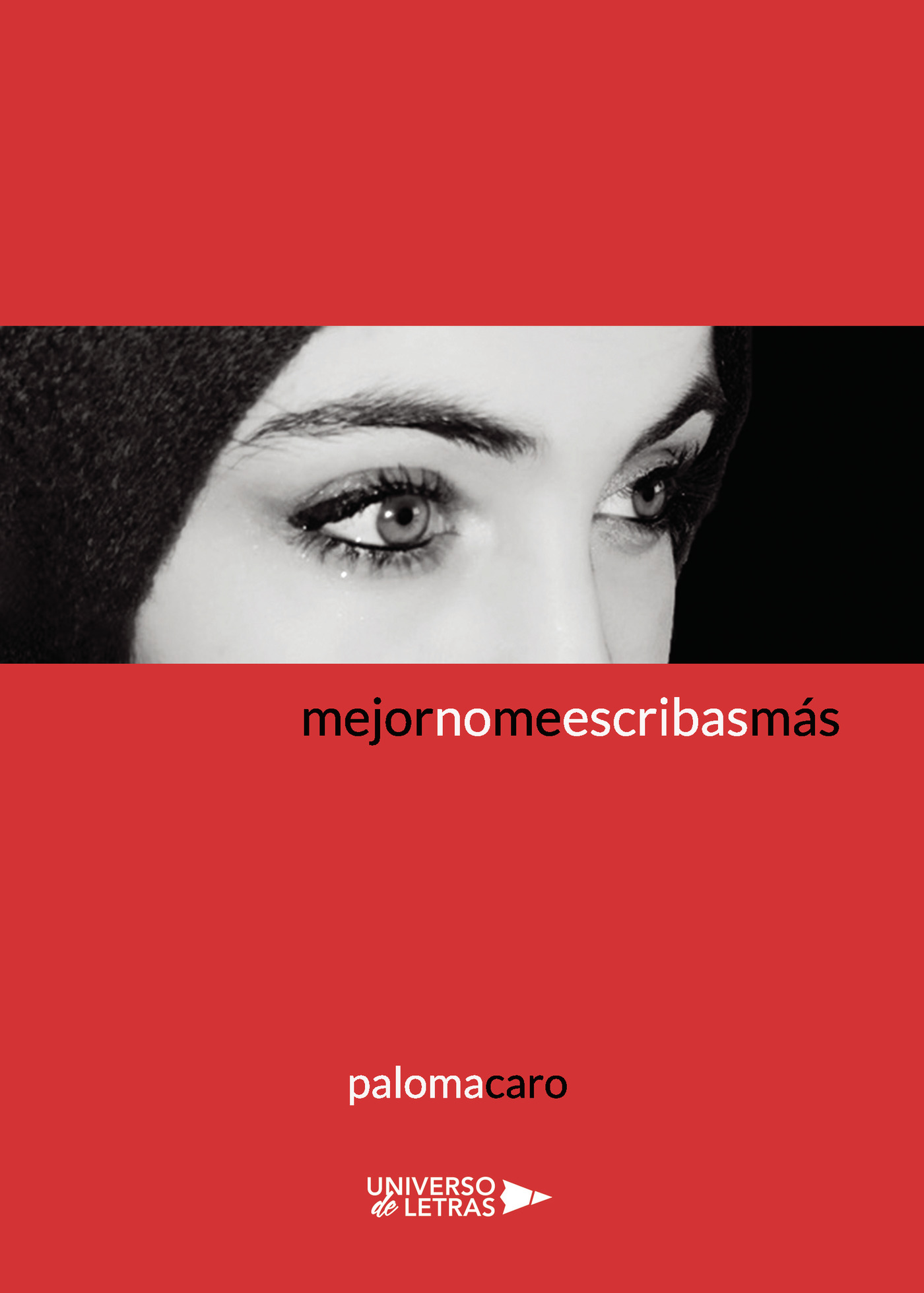 Portada de Mejor no me escribas más