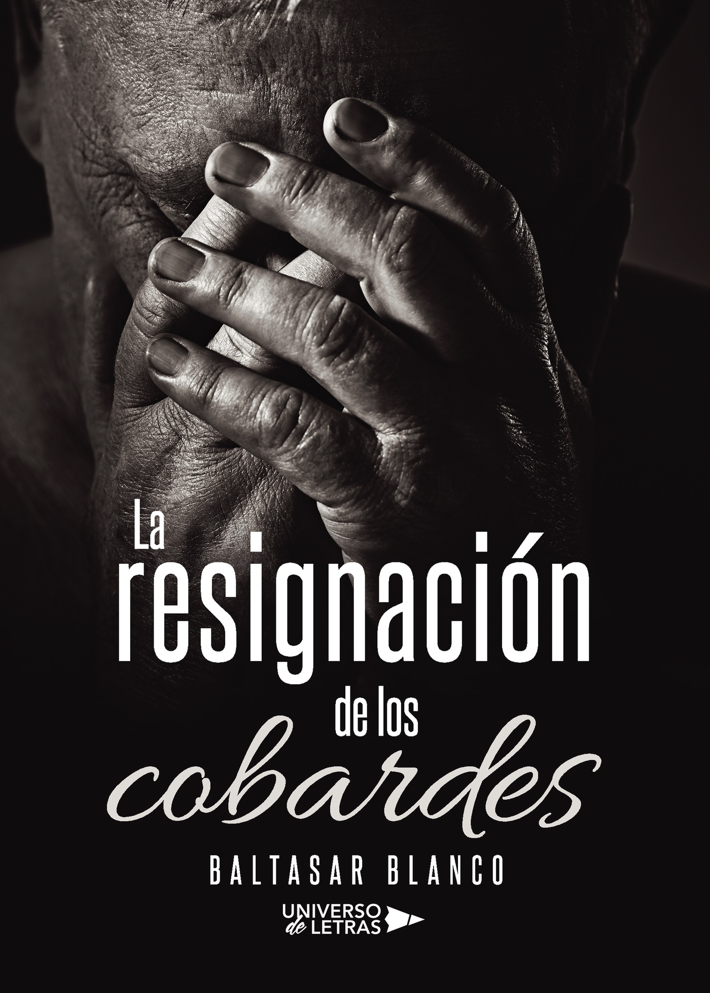 Portada de La resignación de los cobardes