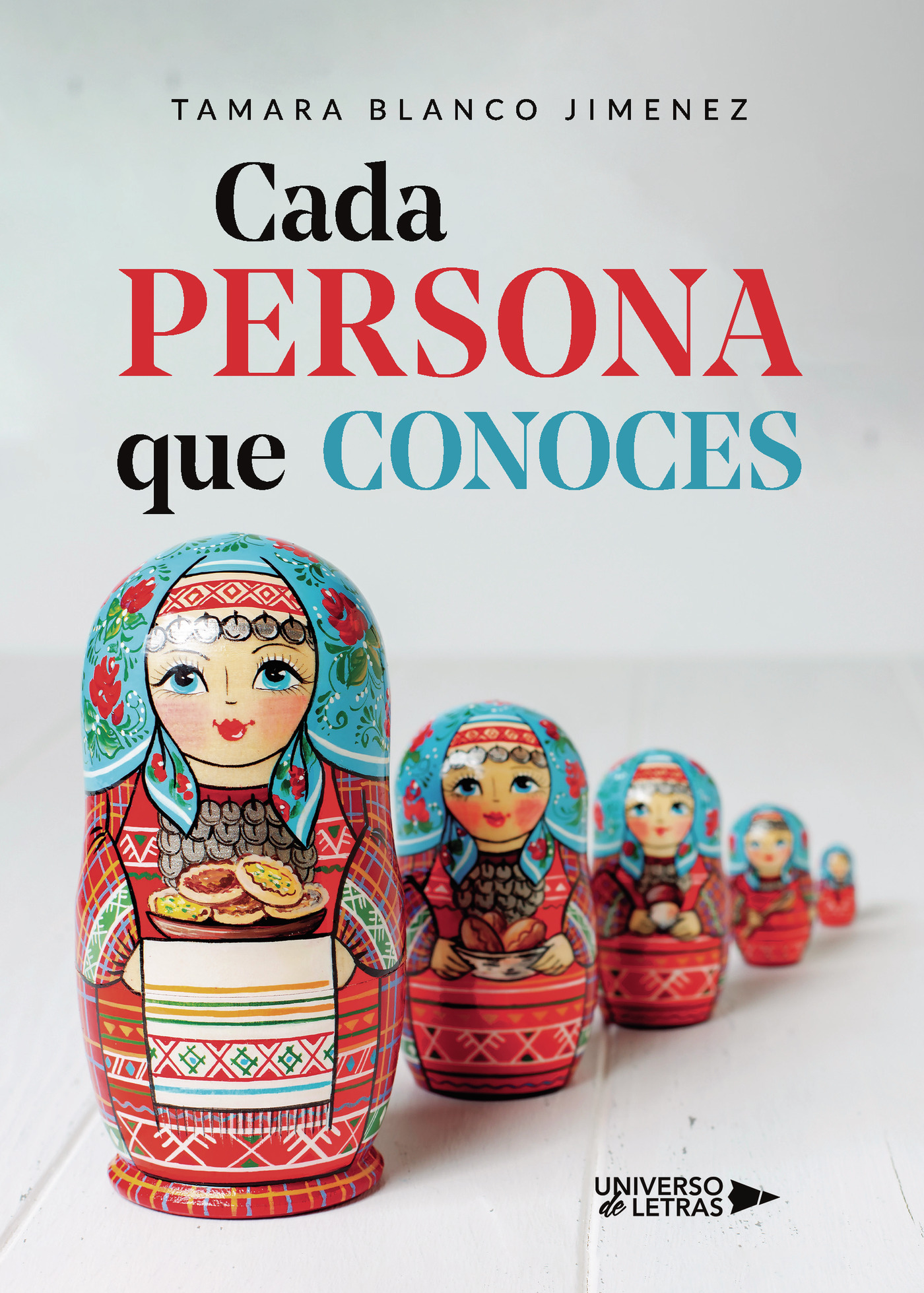 Portada de Cada persona que conoces