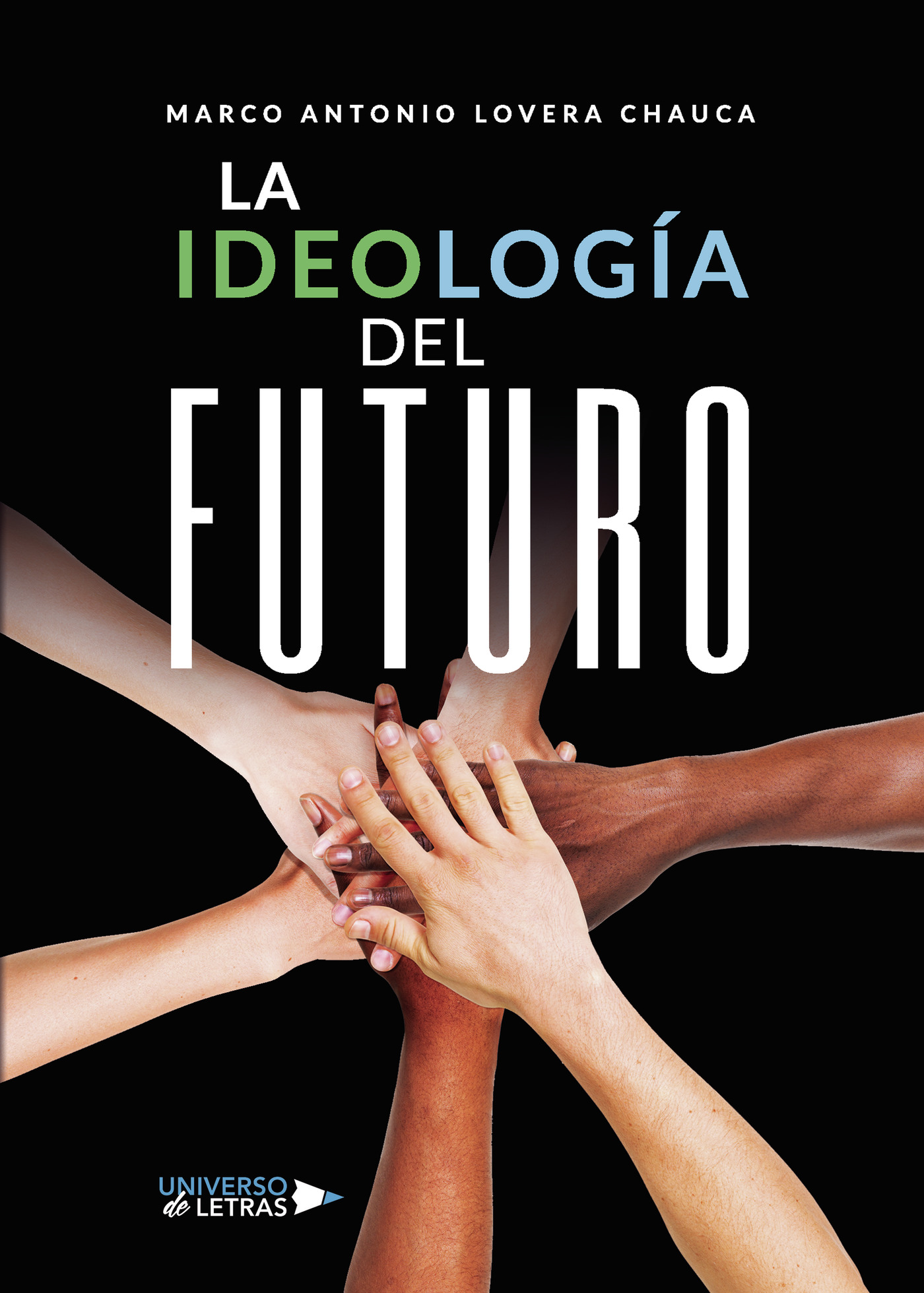 Portada de La ideología del futuro