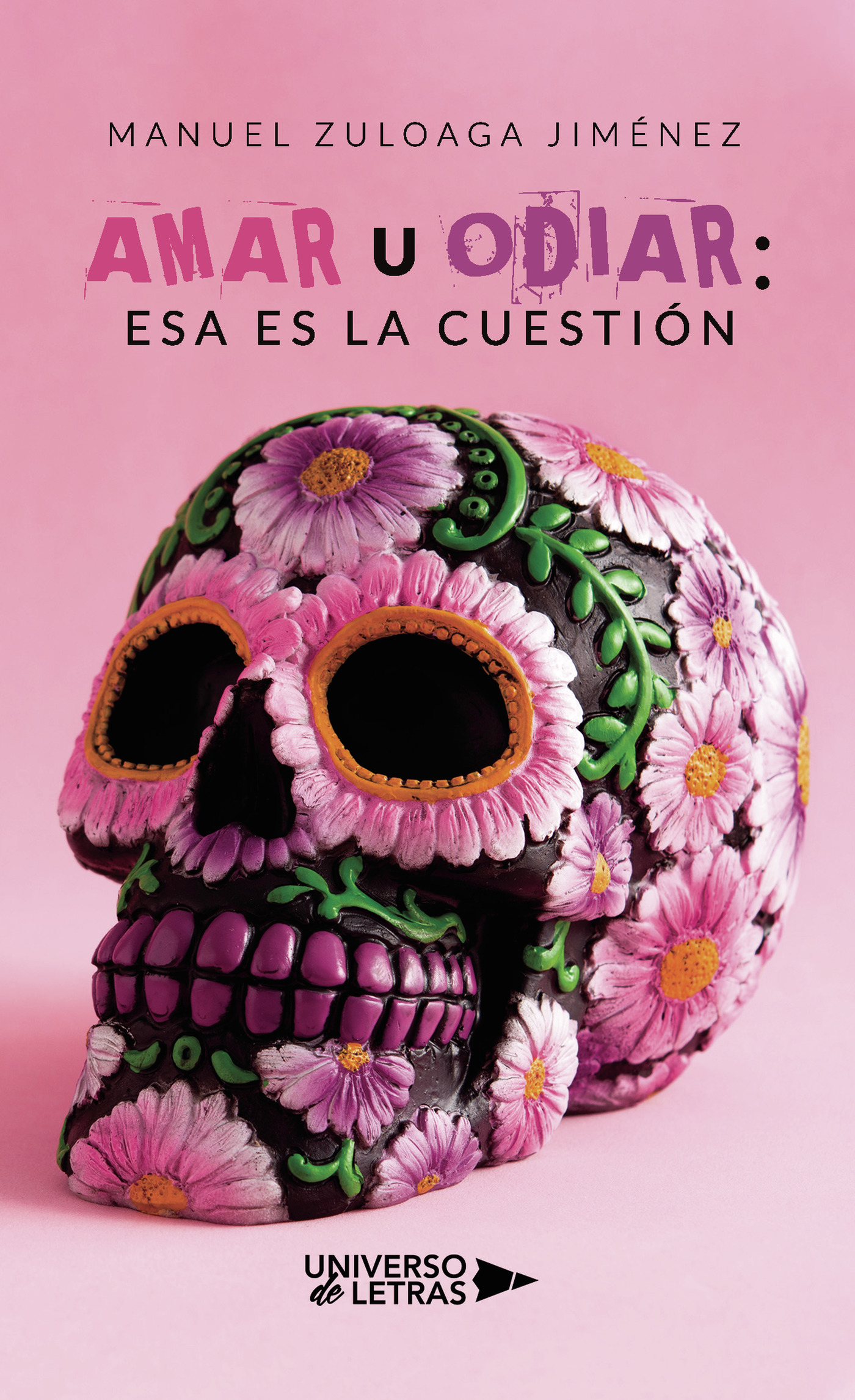Portada de Amar u odiar: esa es la cuestión