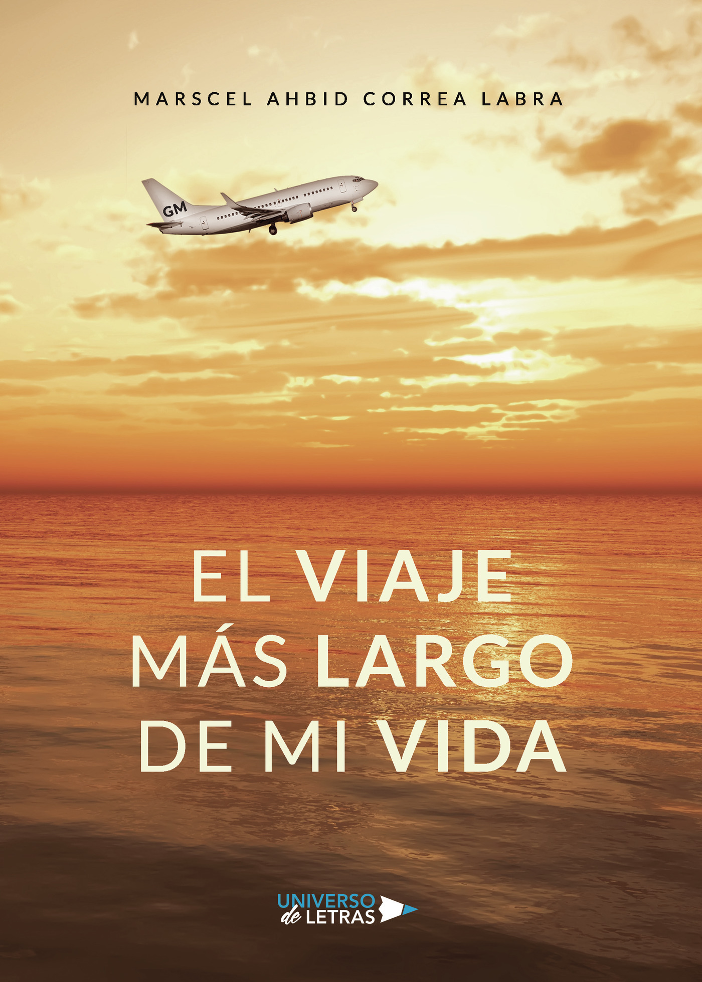 Portada de El viaje más largo de mi vida