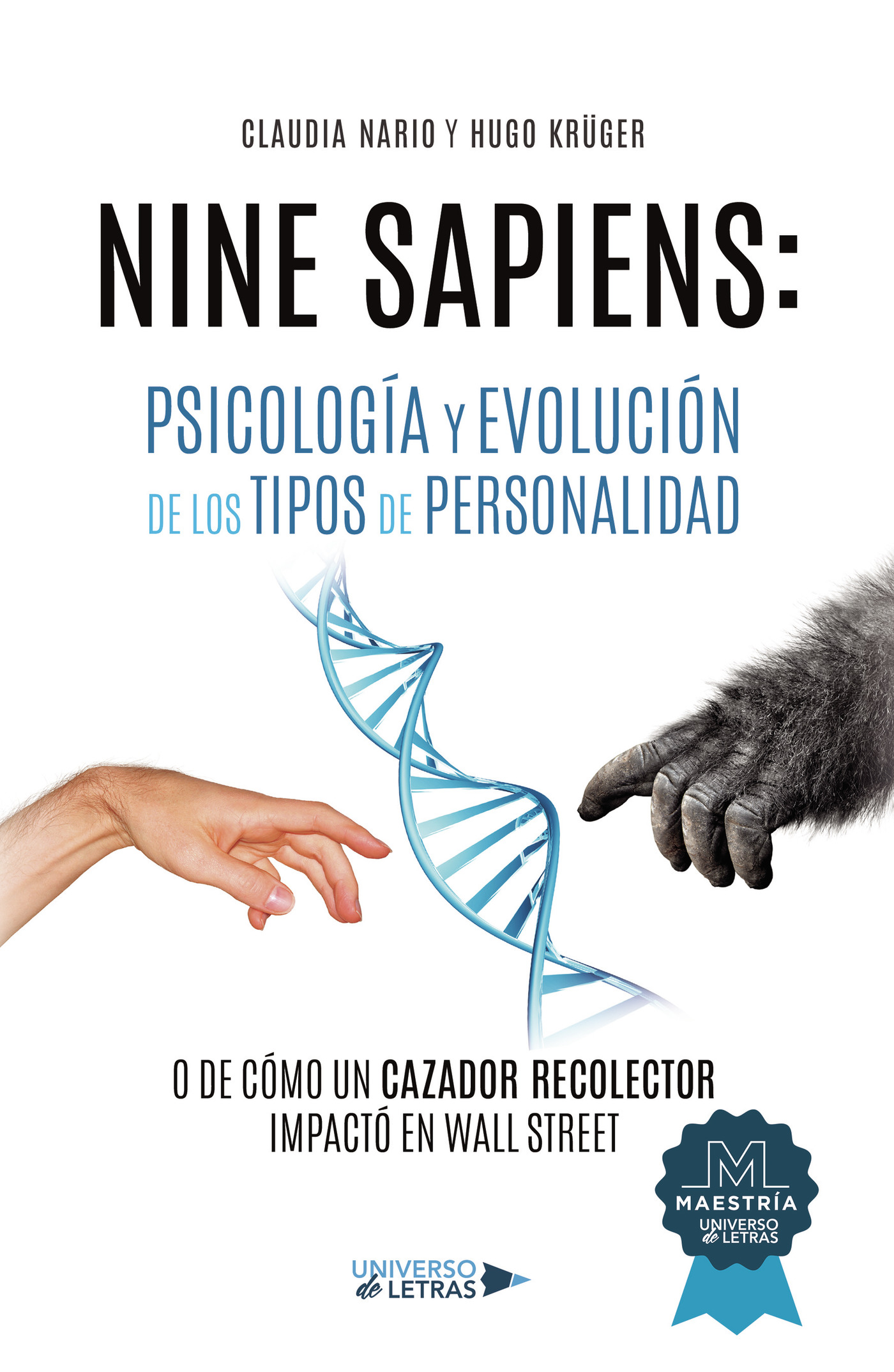 Portada de Nine Sapiens: Psicología y Evolución de los Tipos de Personalidad · Claudia Nario