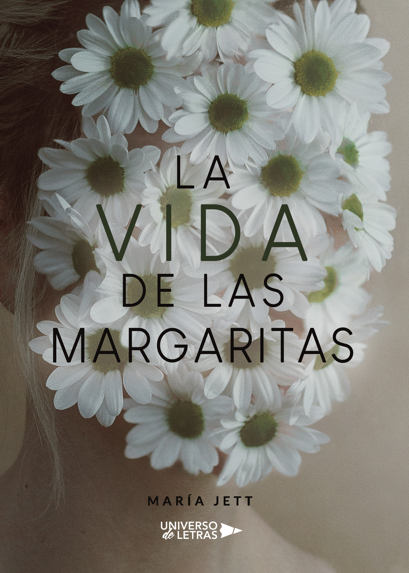 Portada de La Vida De Las Margaritas