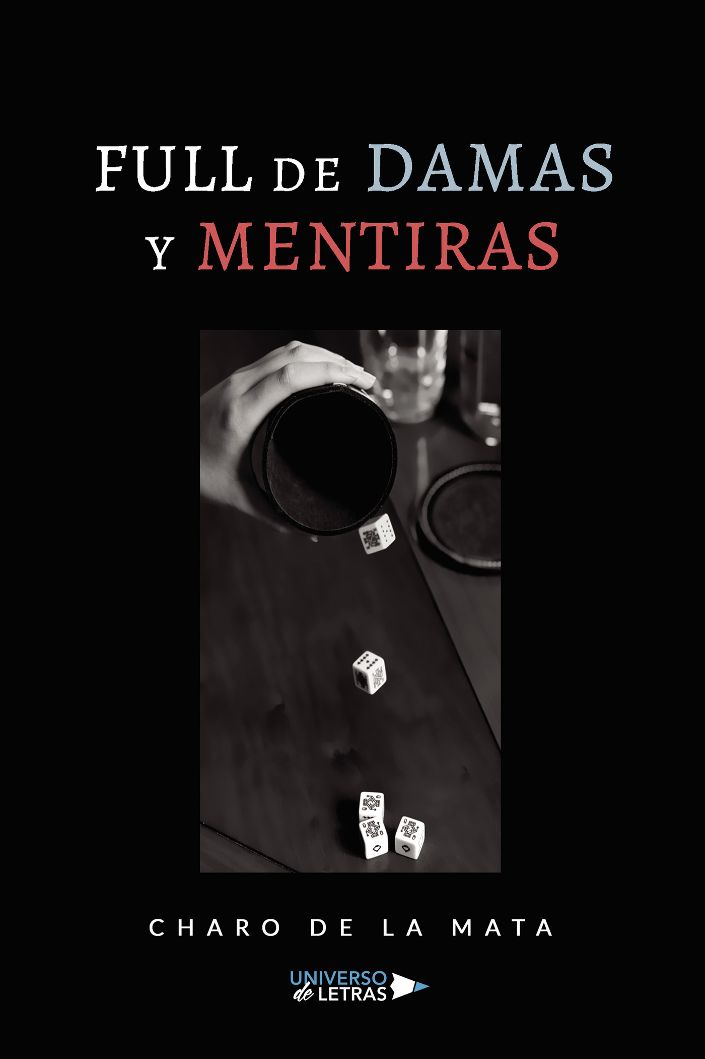 Portada de Full de damas y mentiras