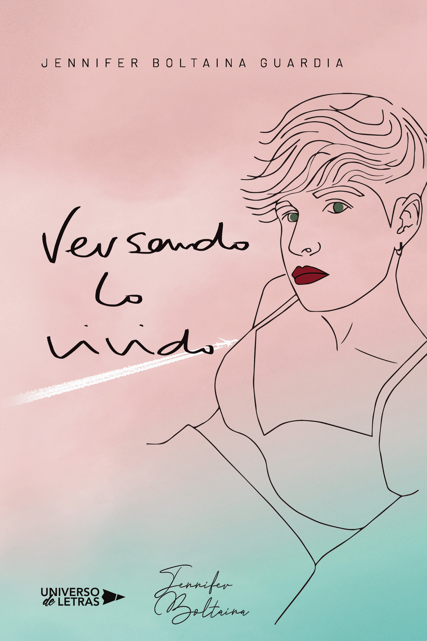 Portada de Versando lo vivido · Jennifer Boltaina Guardia
