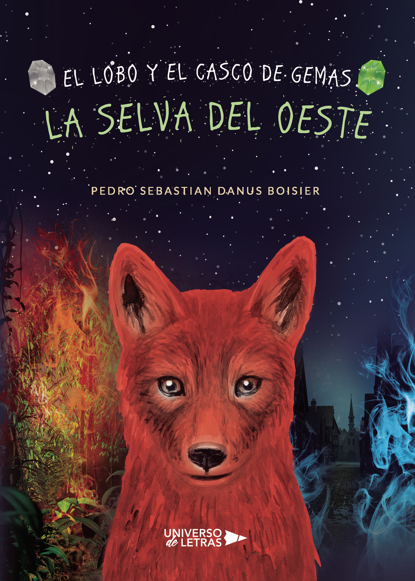 Portada de El lobo y el casco de Gemas. La Selva del Oeste