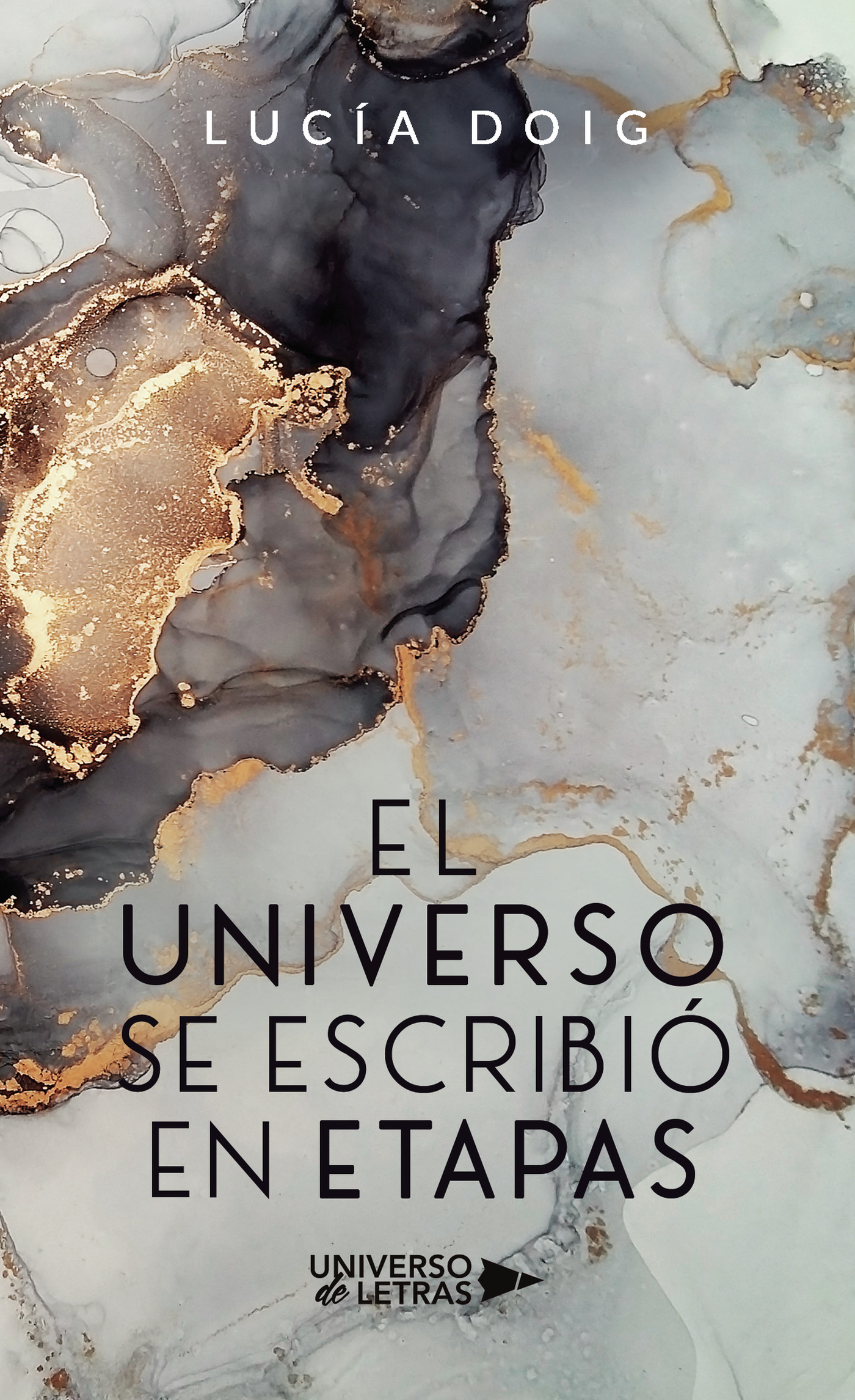 Portada de El universo se escribió en etapas