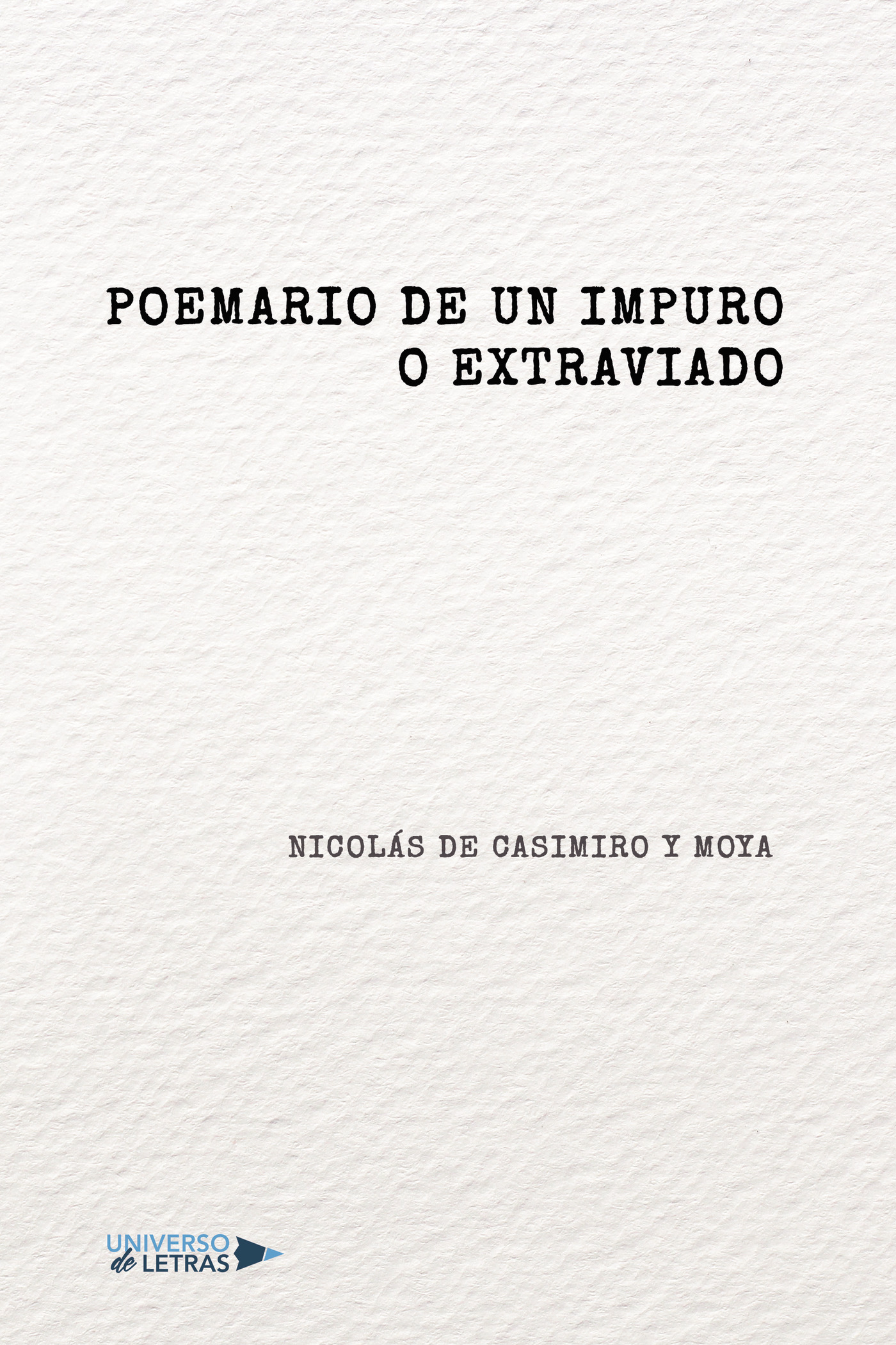 Portada de Poemario de un impuro o extraviado