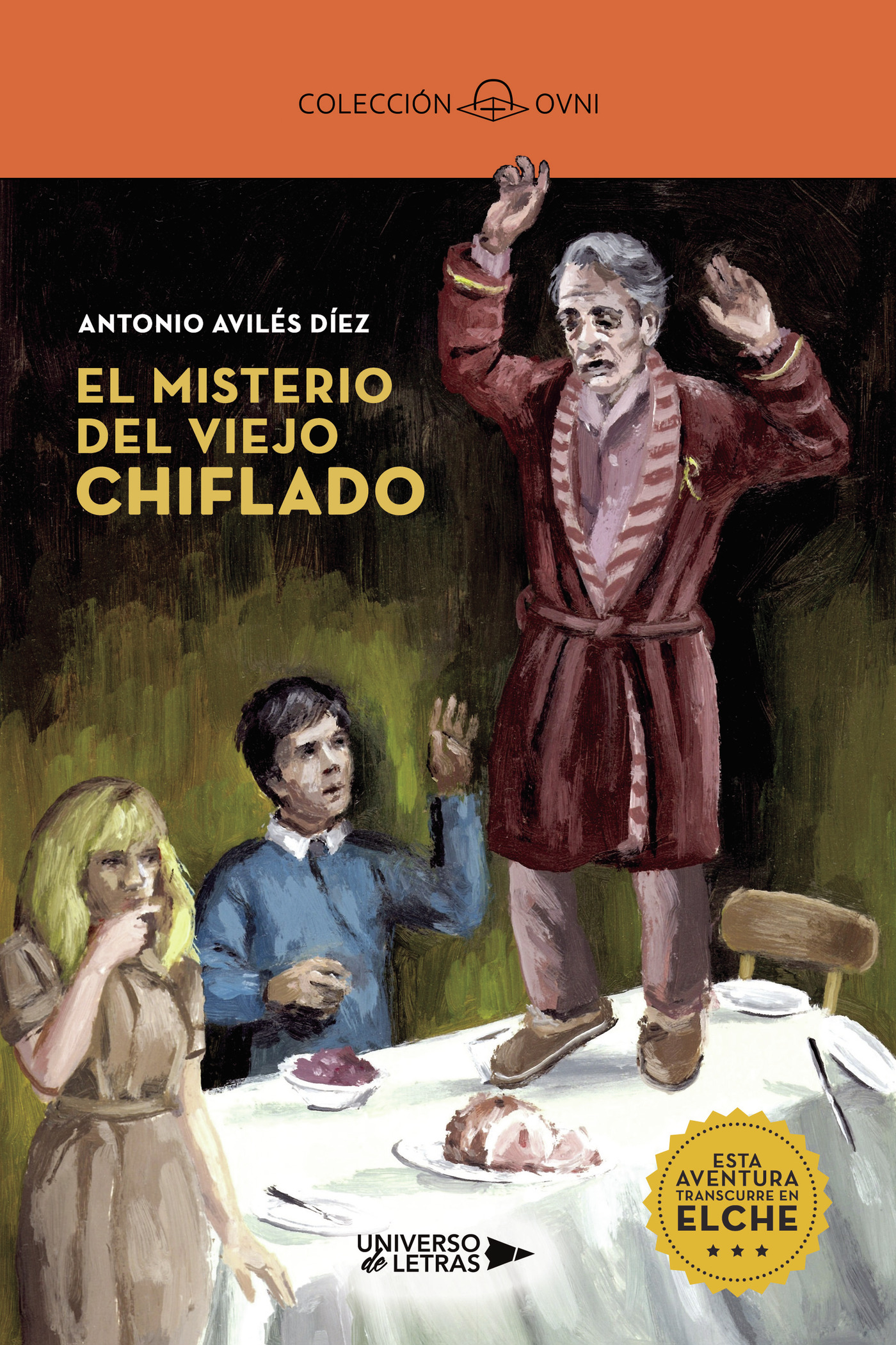 Portada de El misterio del viejo chiflado · Antonio Avilés Díez