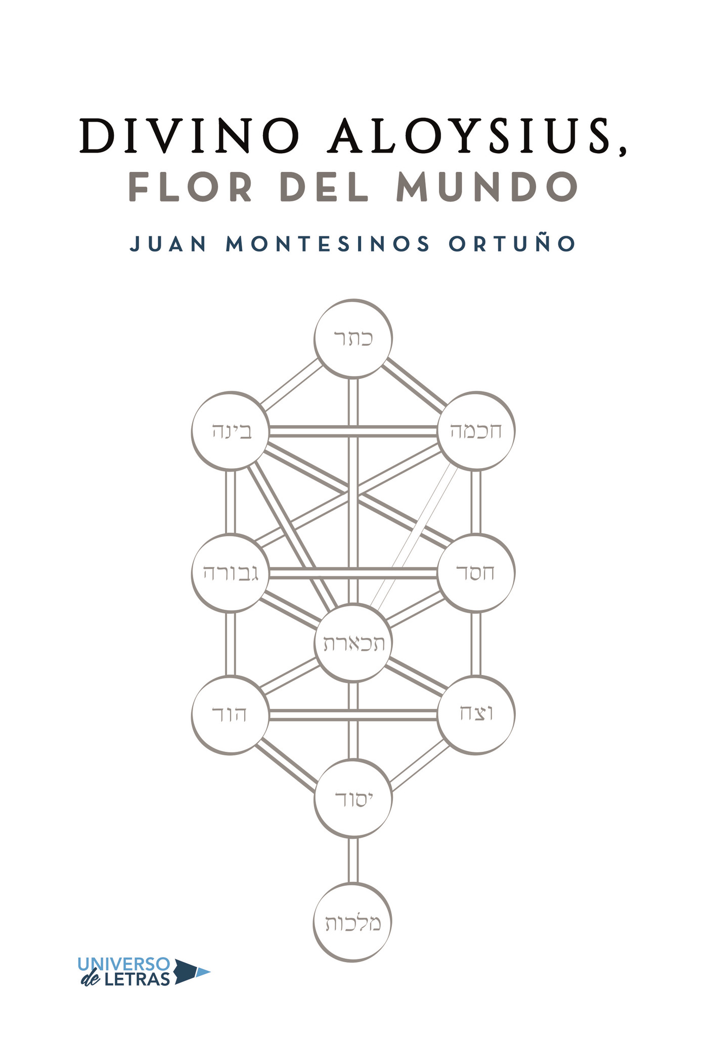 Portada de DIVINO ALOYSIUS, FLOR DEL MUNDO