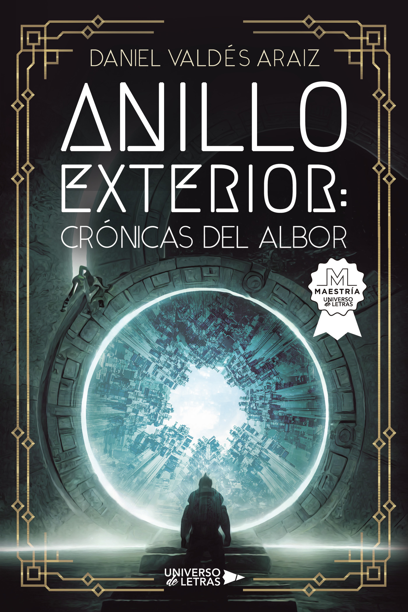 Portada de Anillo Exterior: Crónicas del albor