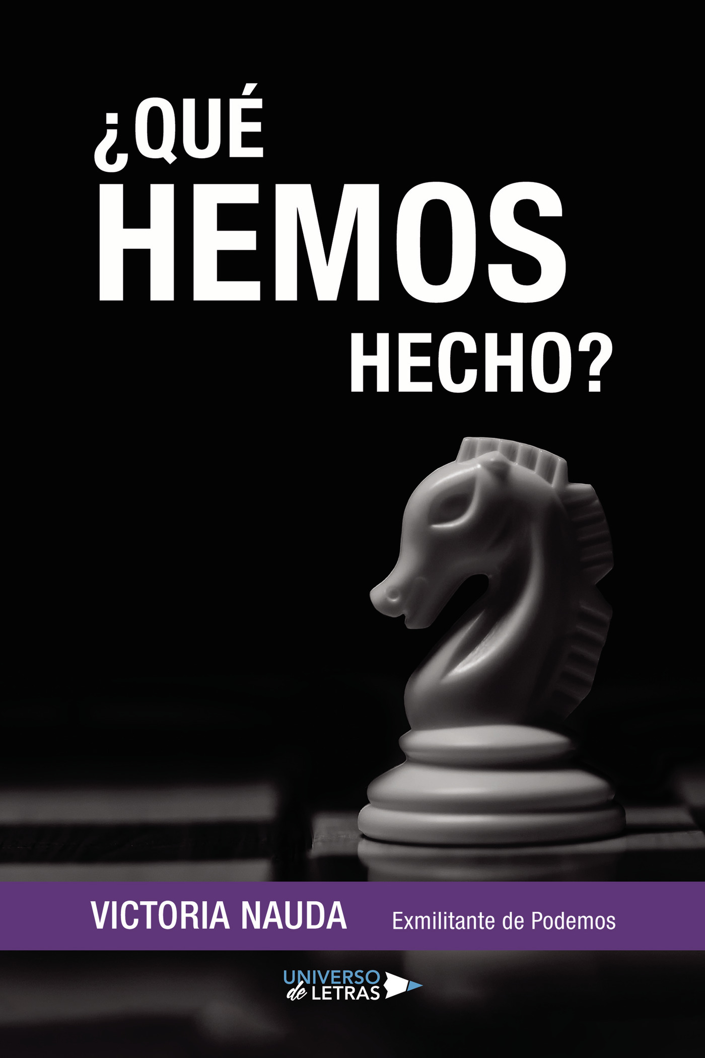 Portada de ¿Qué hemos hecho?