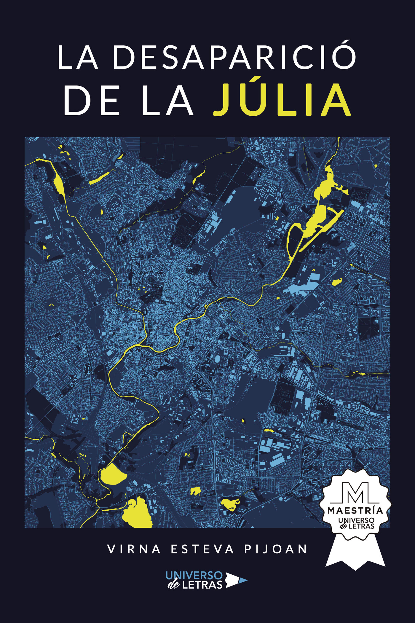 Portada de La desaparició de la Júlia · Virna Esteva Pijoan
