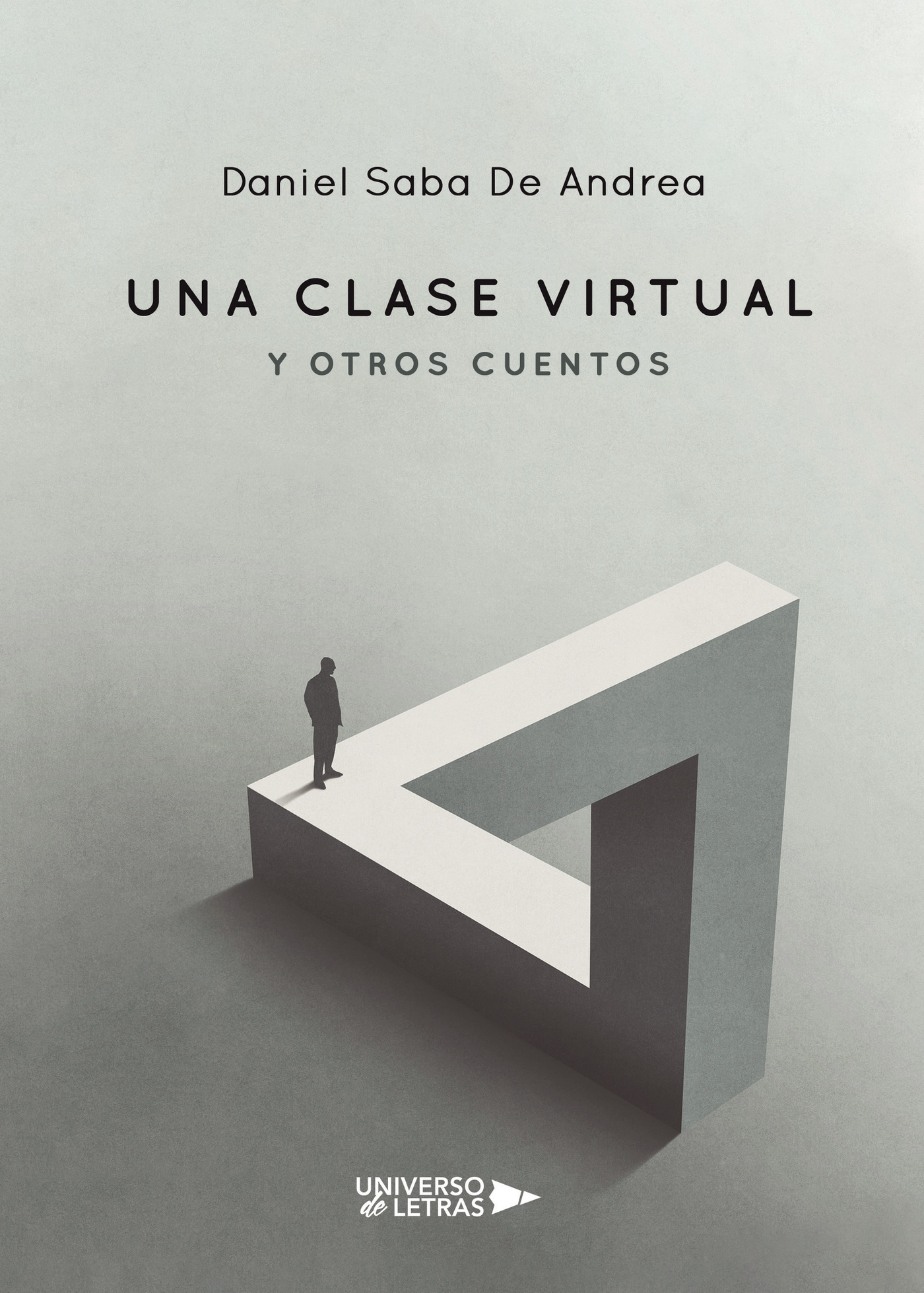 Portada de Una clase virtual y otros cuentos · Daniel Saba De Andrea