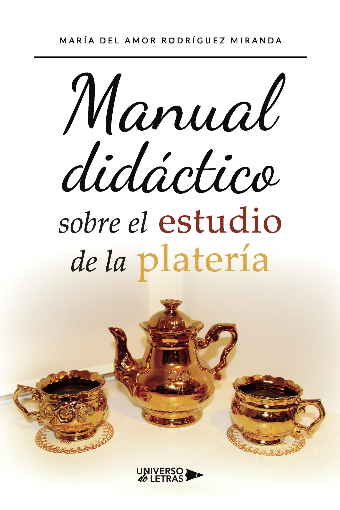 Portada de Manual didáctico sobre el estudio de la platería
