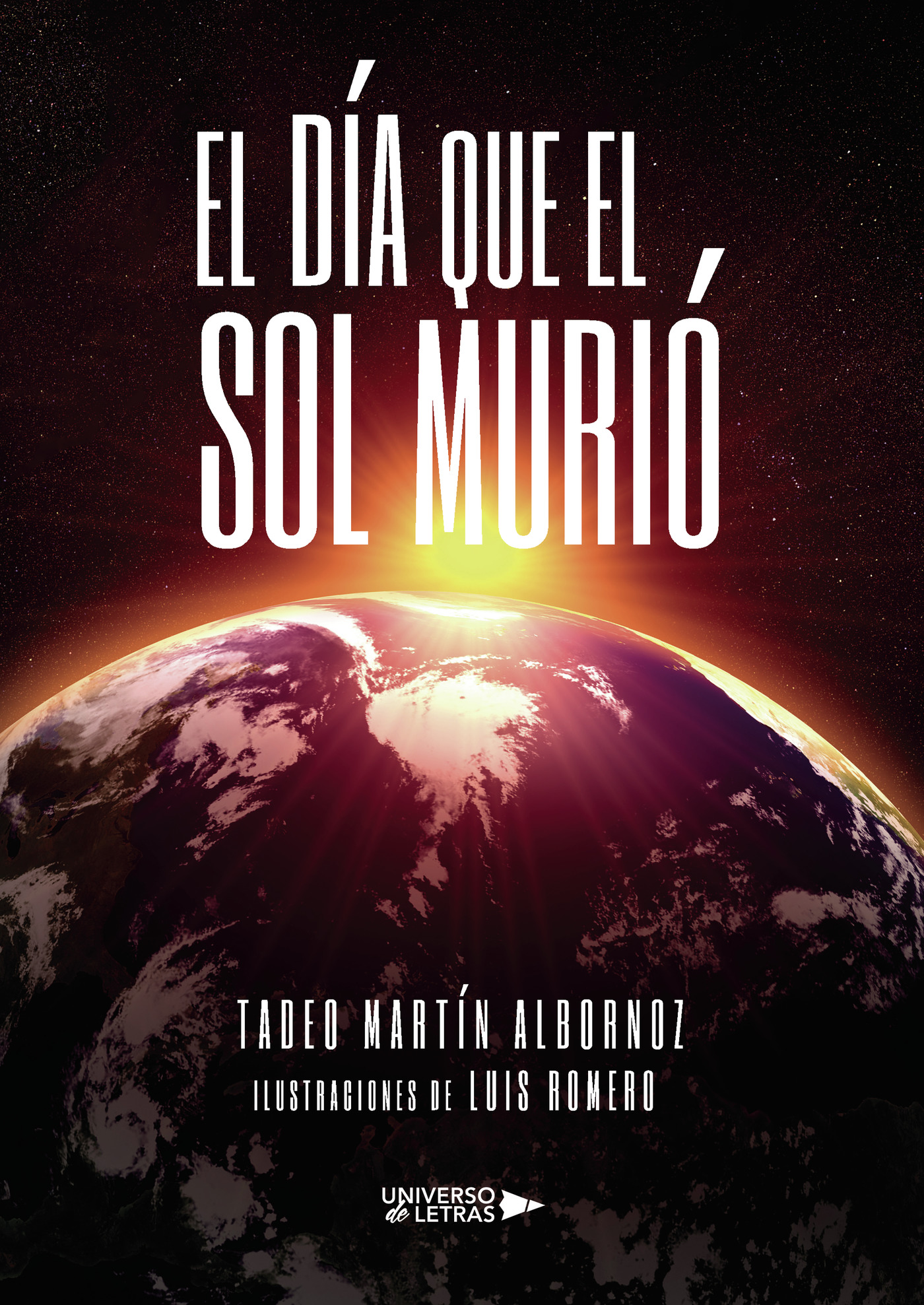 Portada de El día que el sol murió
