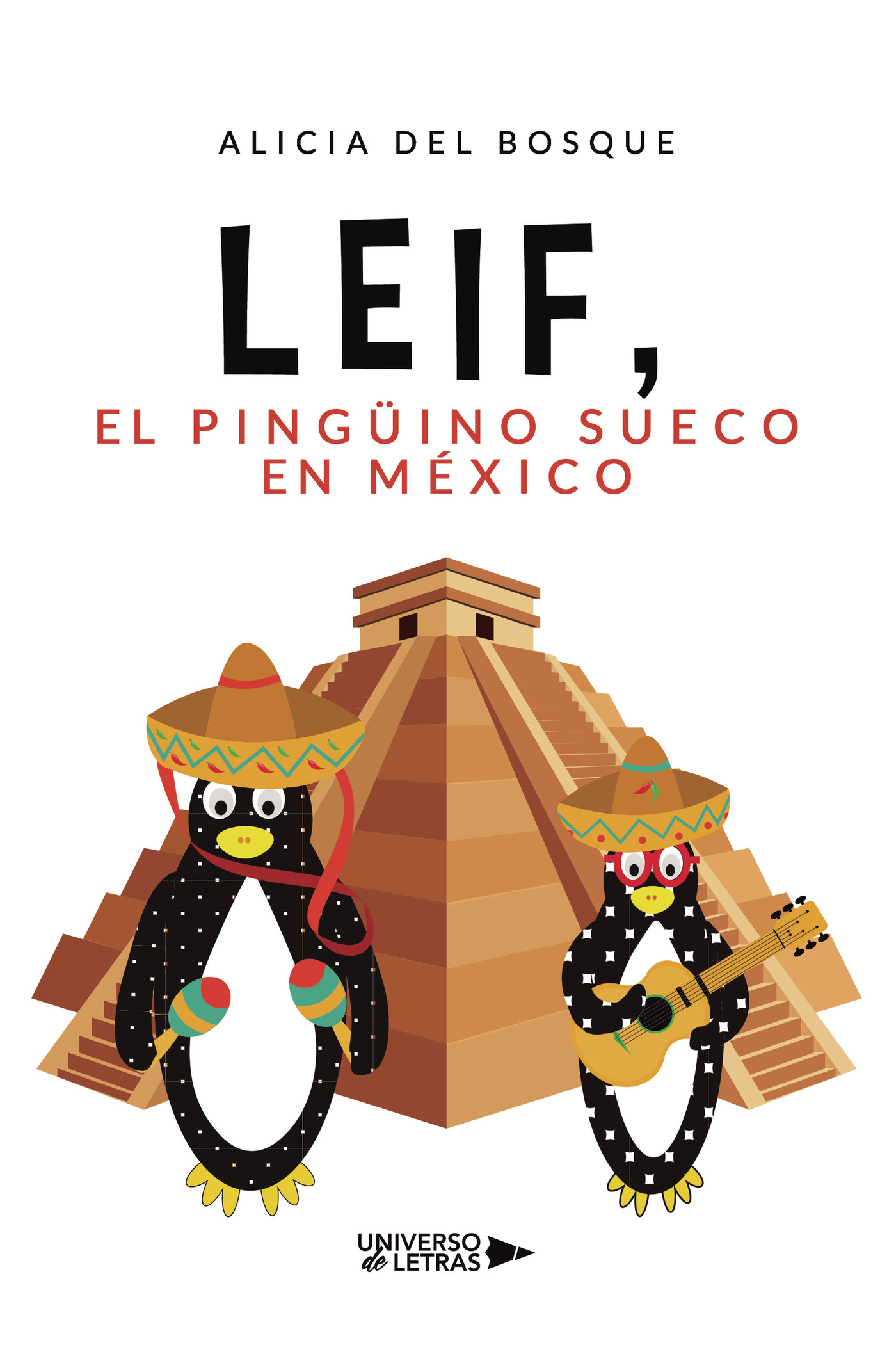 Portada de Leif, el pingüino sueco en México