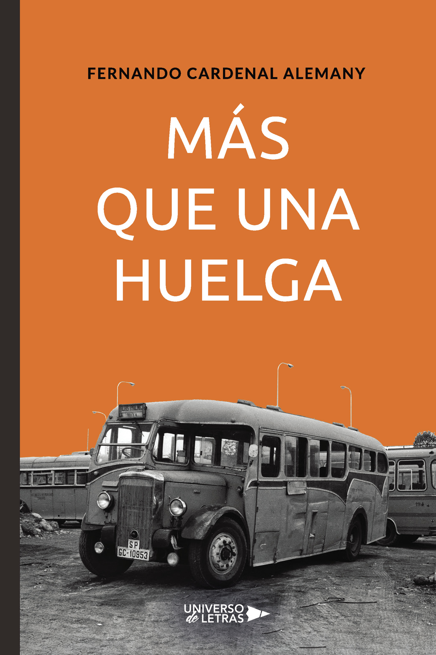Portada de MÁS QUE UNA HUELGA