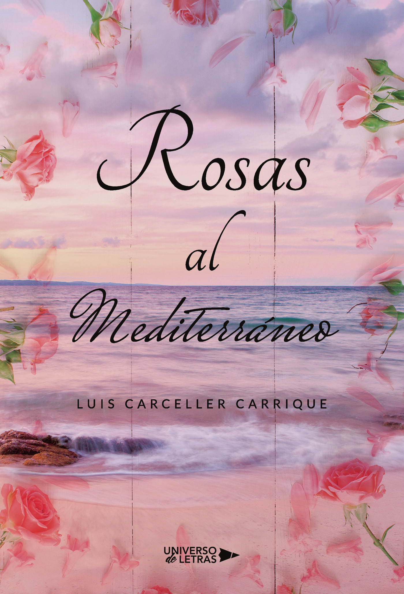 Portada de Rosas al Mediterráneo