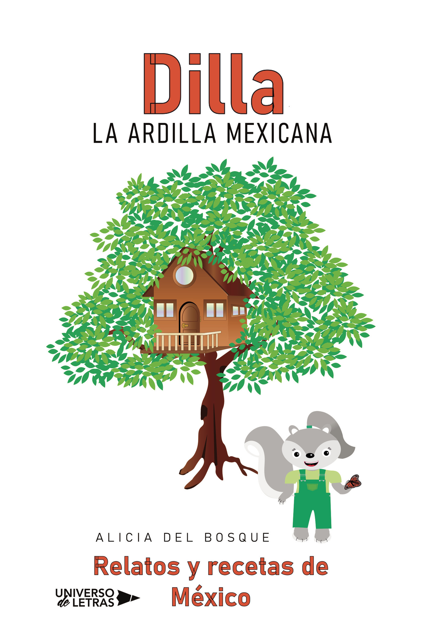 Portada de Dilla, la ardilla mexicana