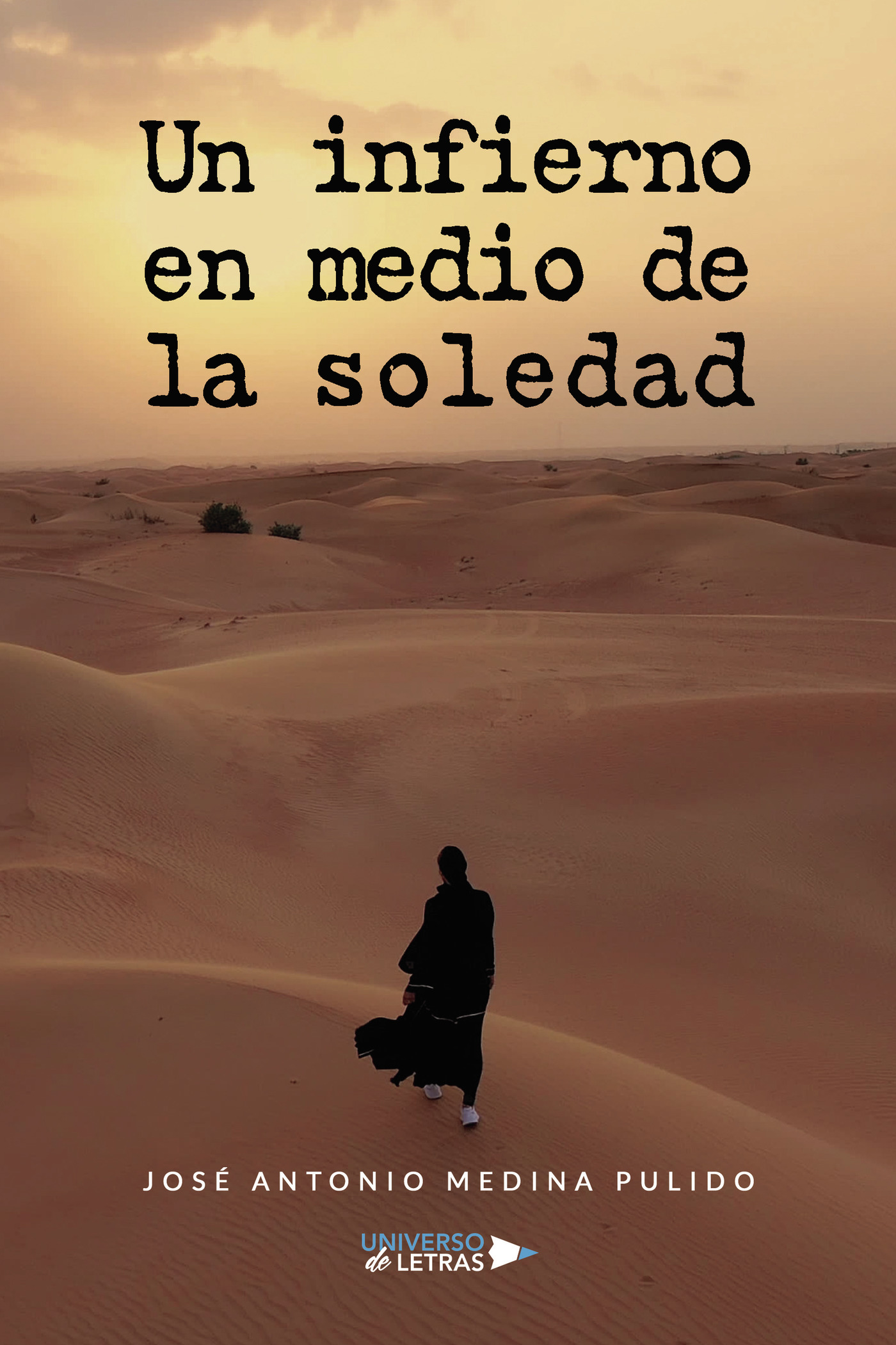 Portada de Un infierno en medio de la soledad