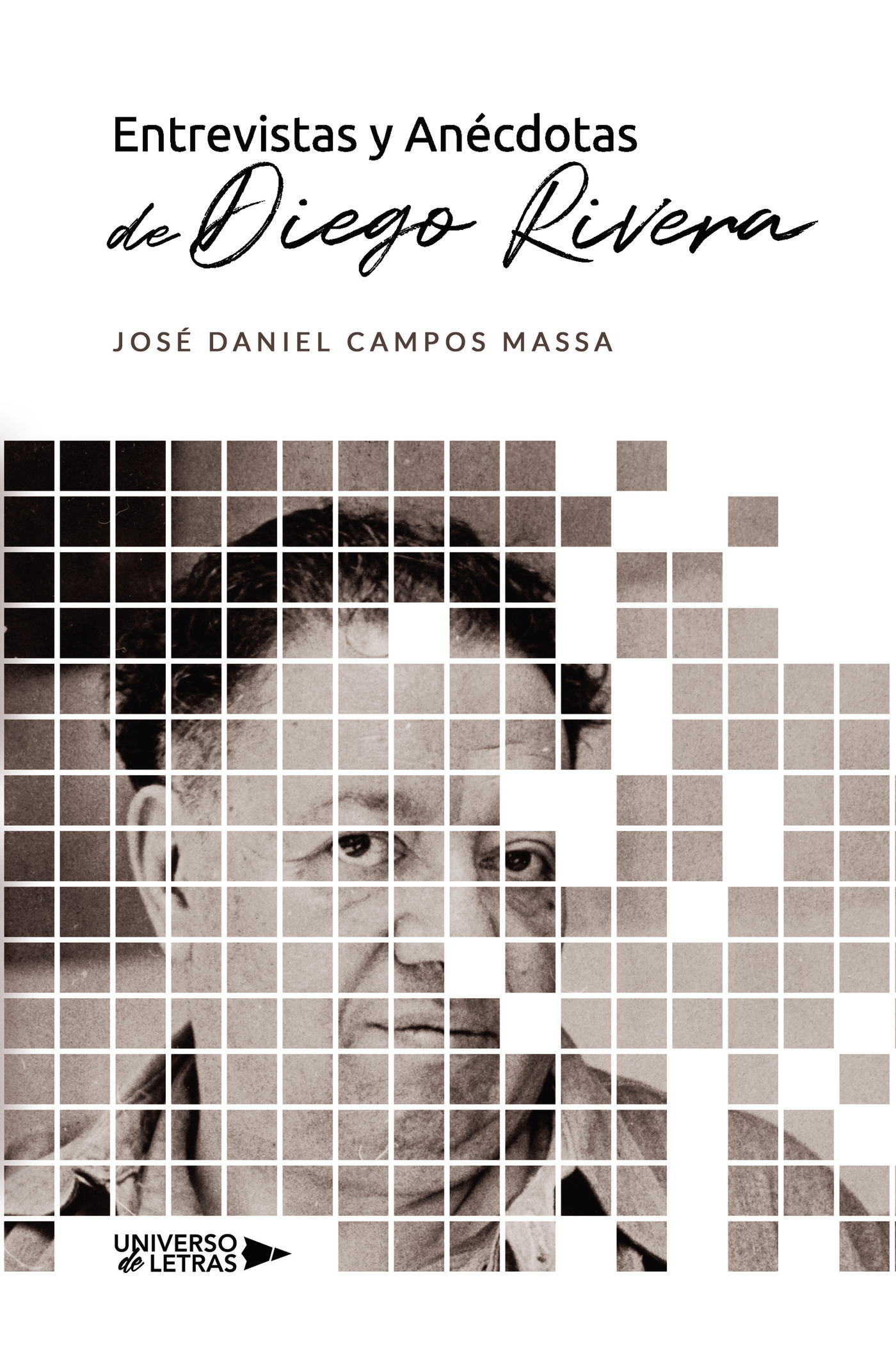 Portada de Entrevistas y Anécdotas de Diego Rivera