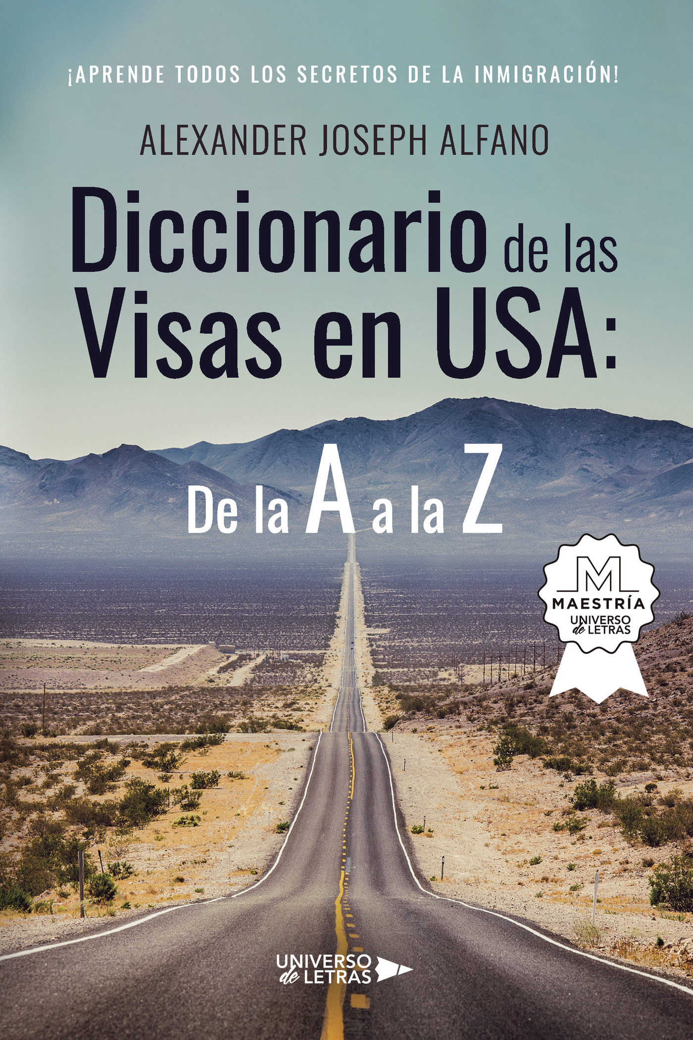 Portada de Diccionario de las Visas en USA: De la A a la Z · Alexander Joseph Alfano
