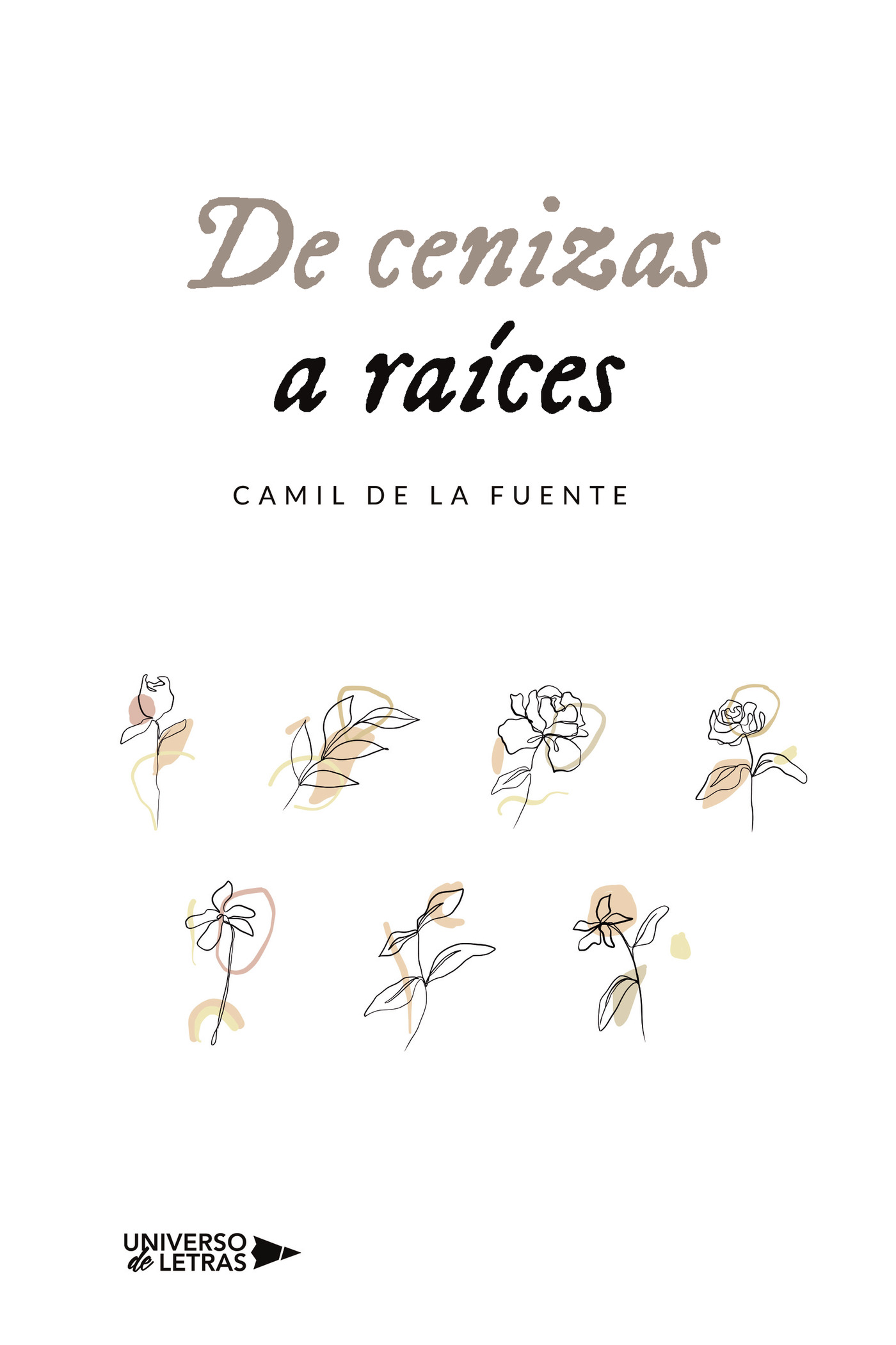 Portada de De cenizas a raíces