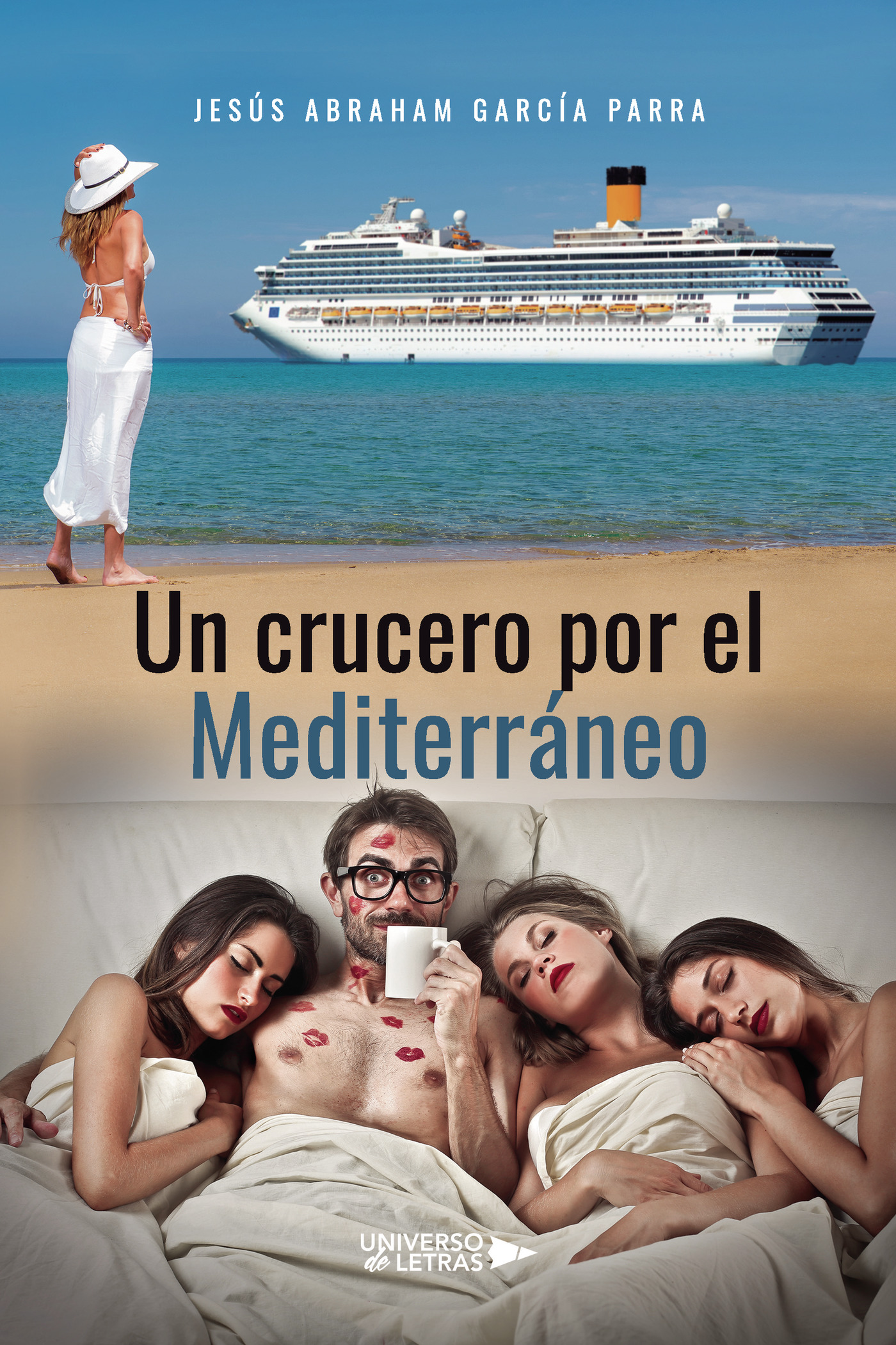 Portada de Un crucero por el Mediterráneo · Jesús Abraham García Parra