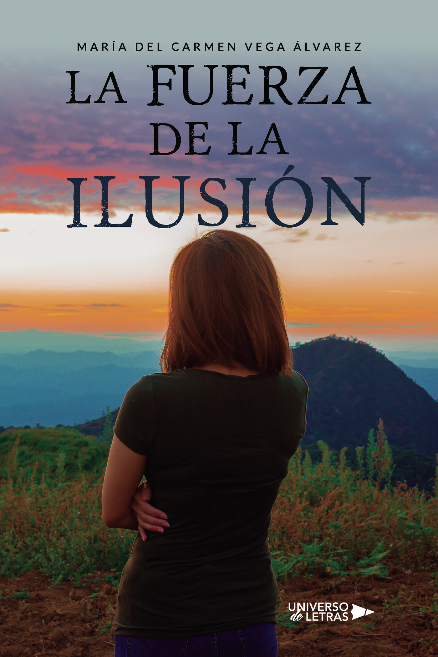 Portada de La fuerza de la ilusión